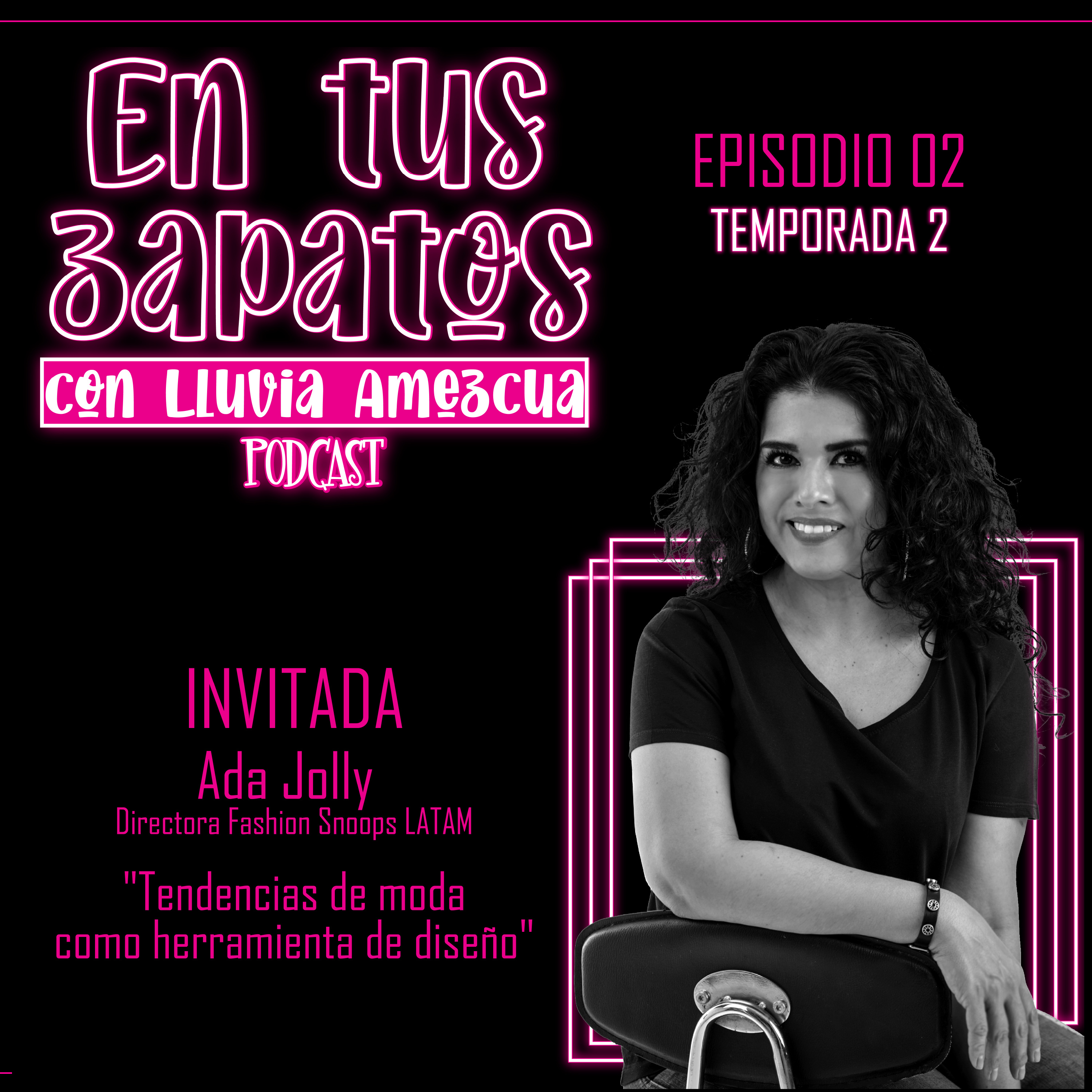 En tus zapatos con Lluvia Amezcua