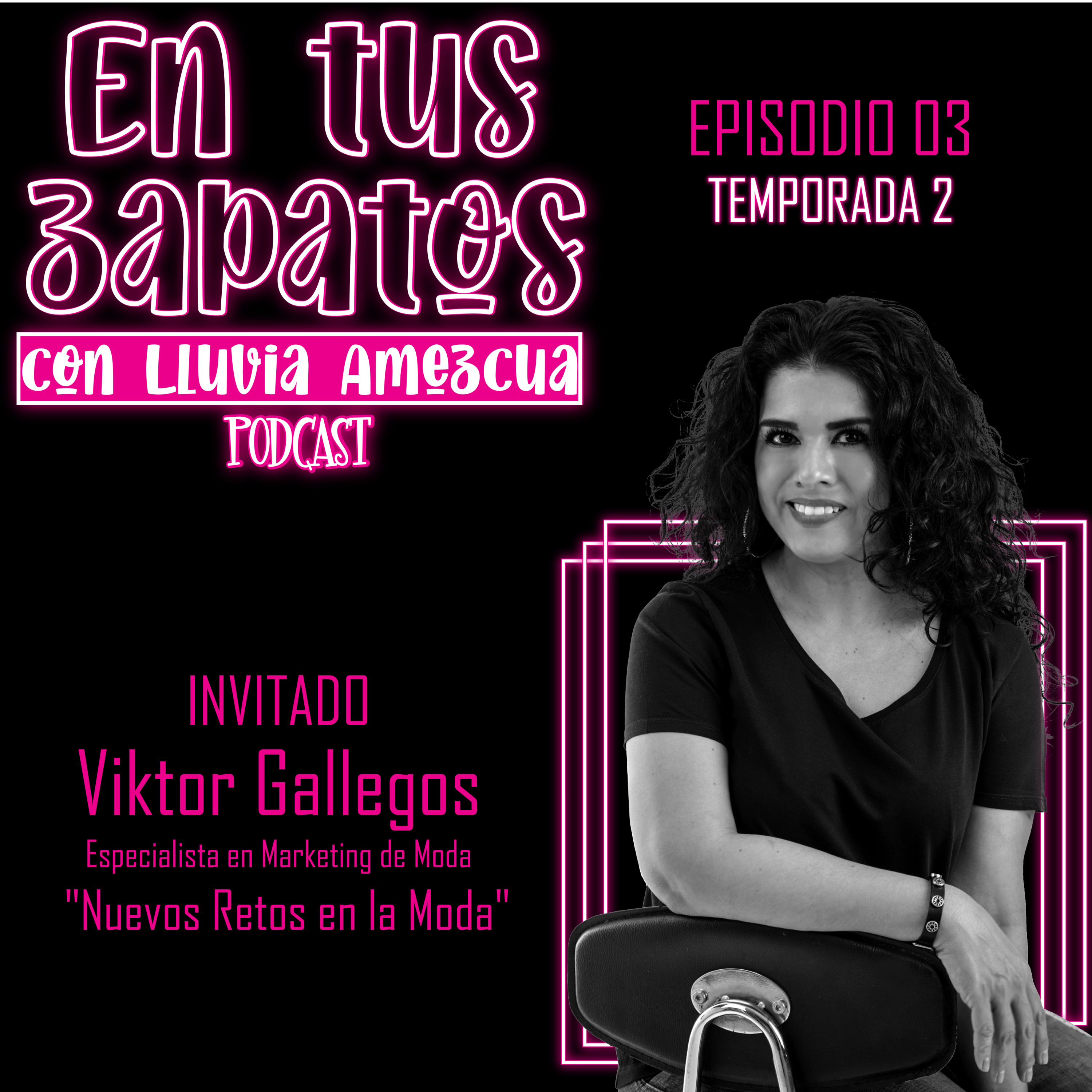 En tus zapatos con Lluvia Amezcua