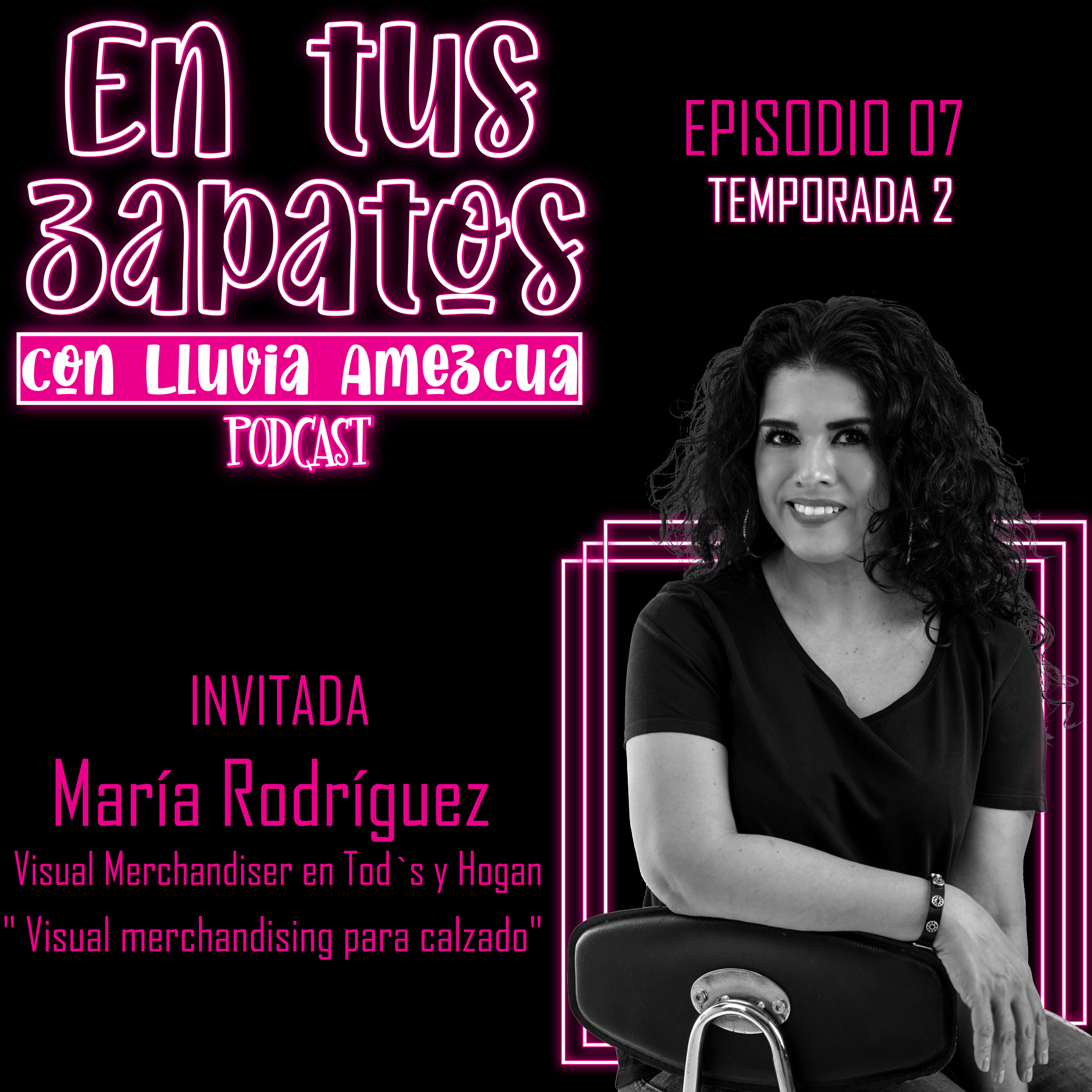 En tus zapatos con Lluvia Amezcua