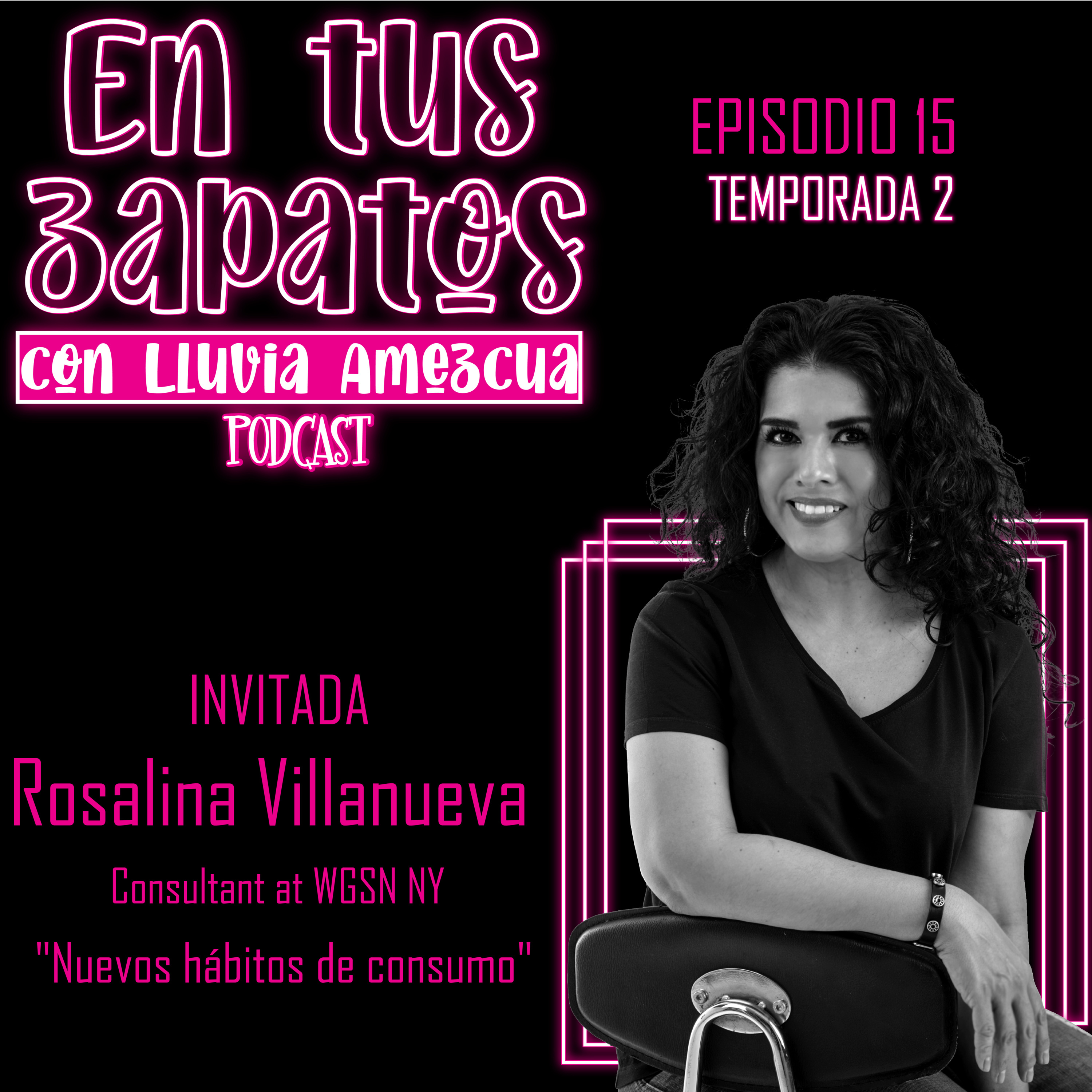 En tus zapatos con Lluvia Amezcua