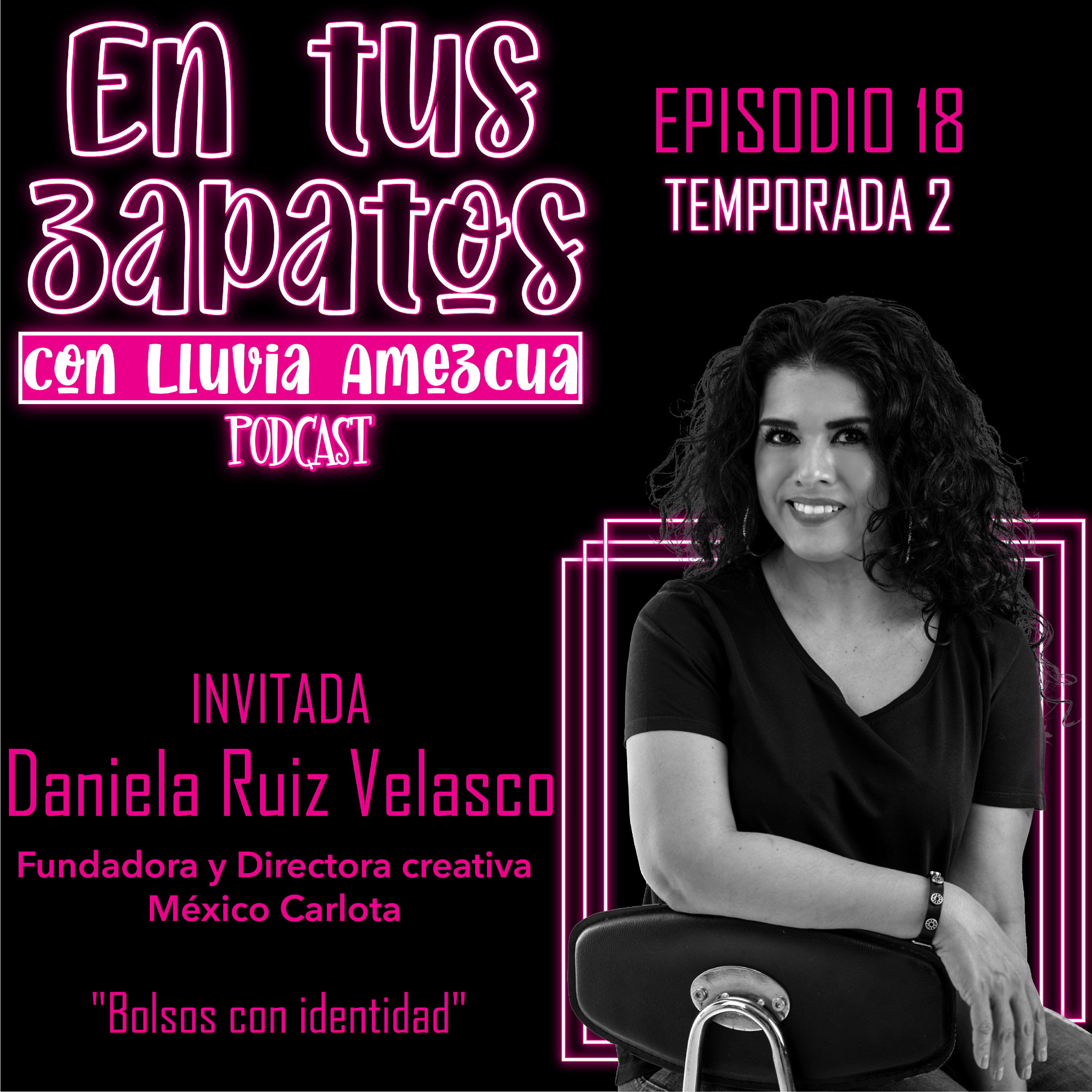 En tus zapatos con Lluvia Amezcua