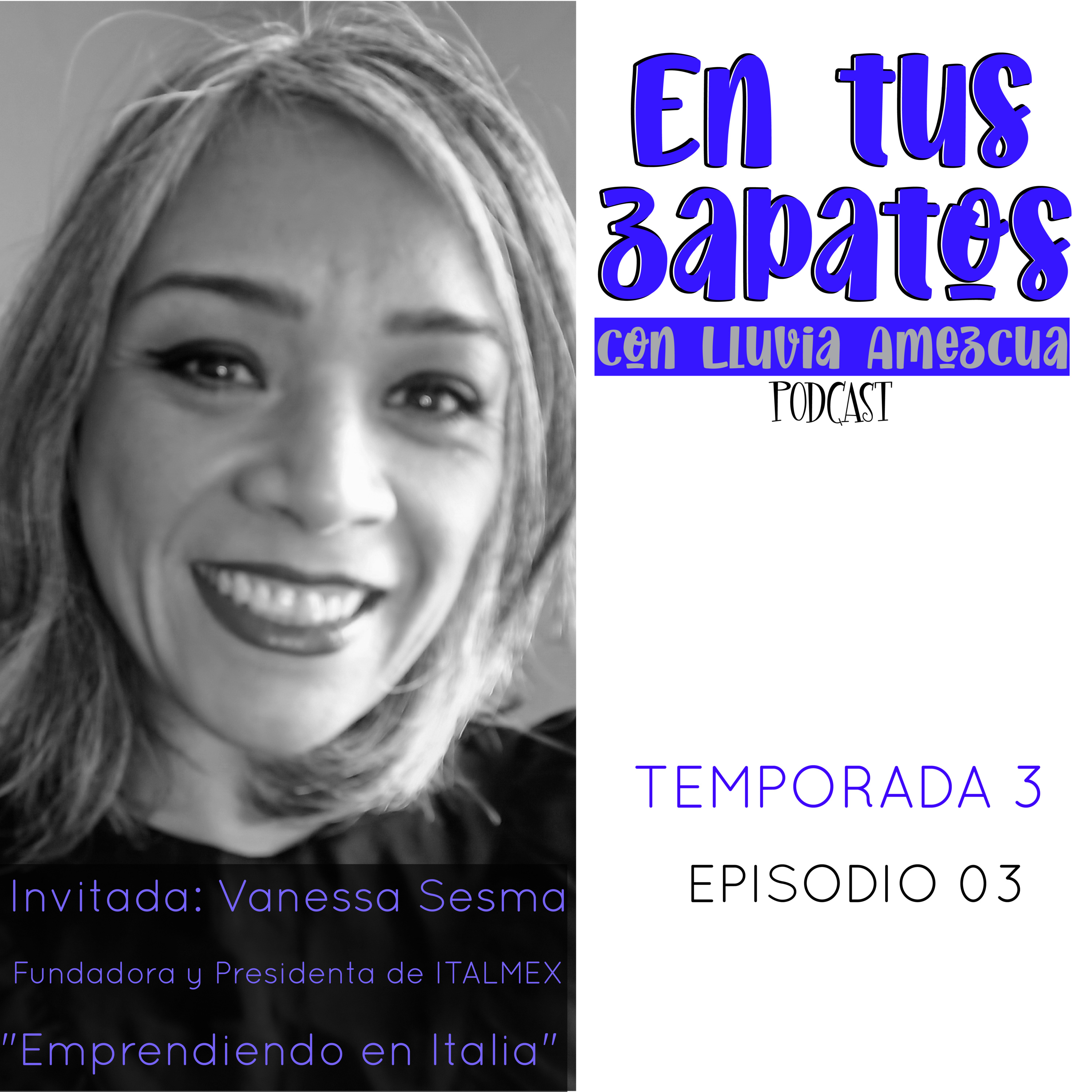 En tus zapatos con Lluvia Amezcua