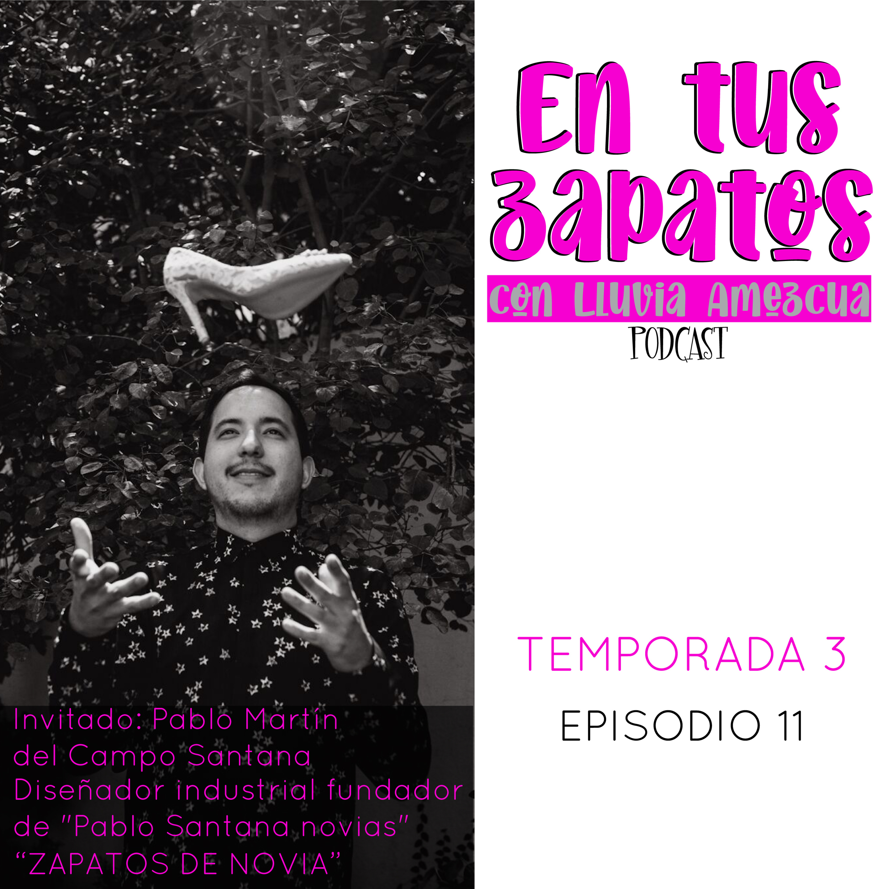 En tus zapatos con Lluvia Amezcua