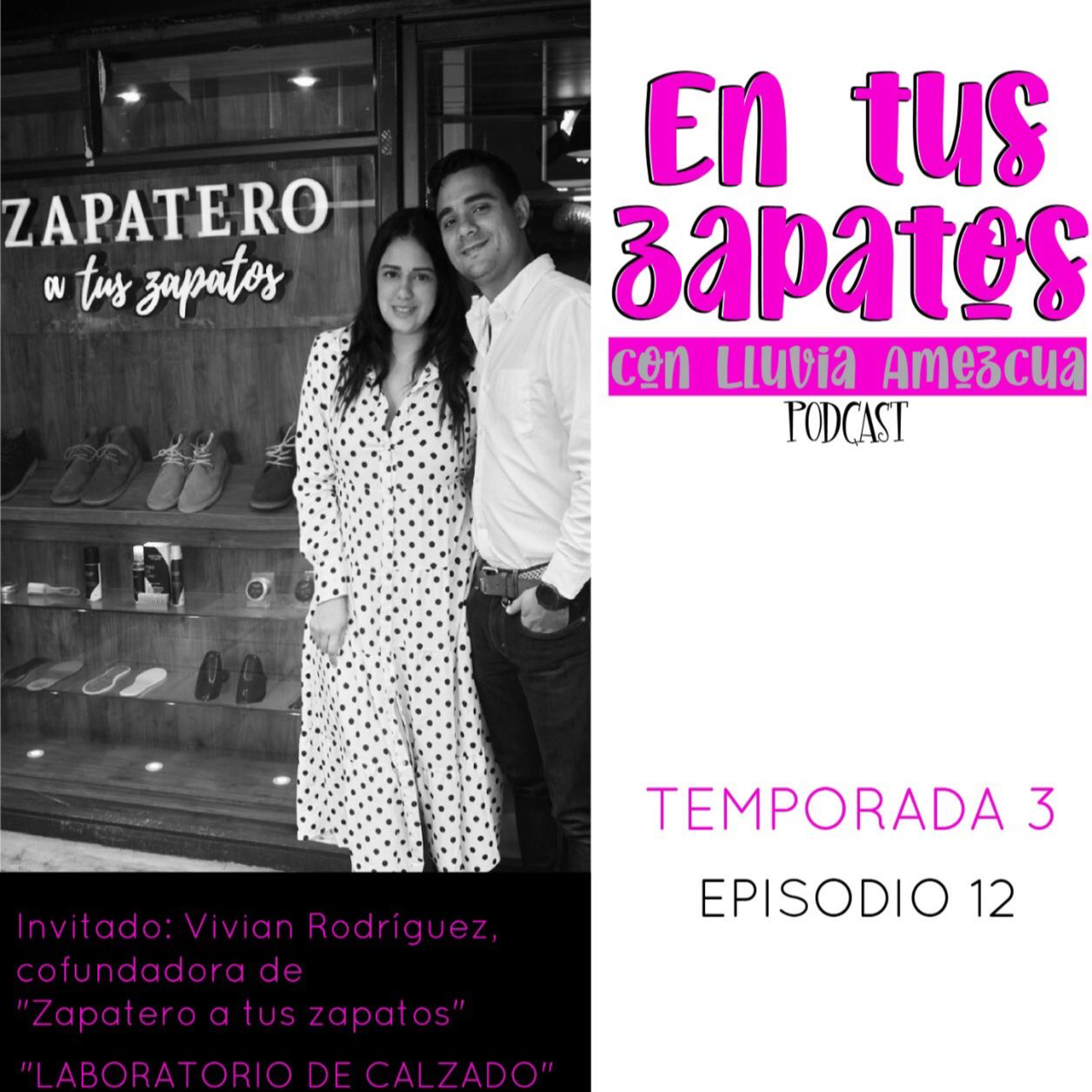 En tus zapatos con Lluvia Amezcua