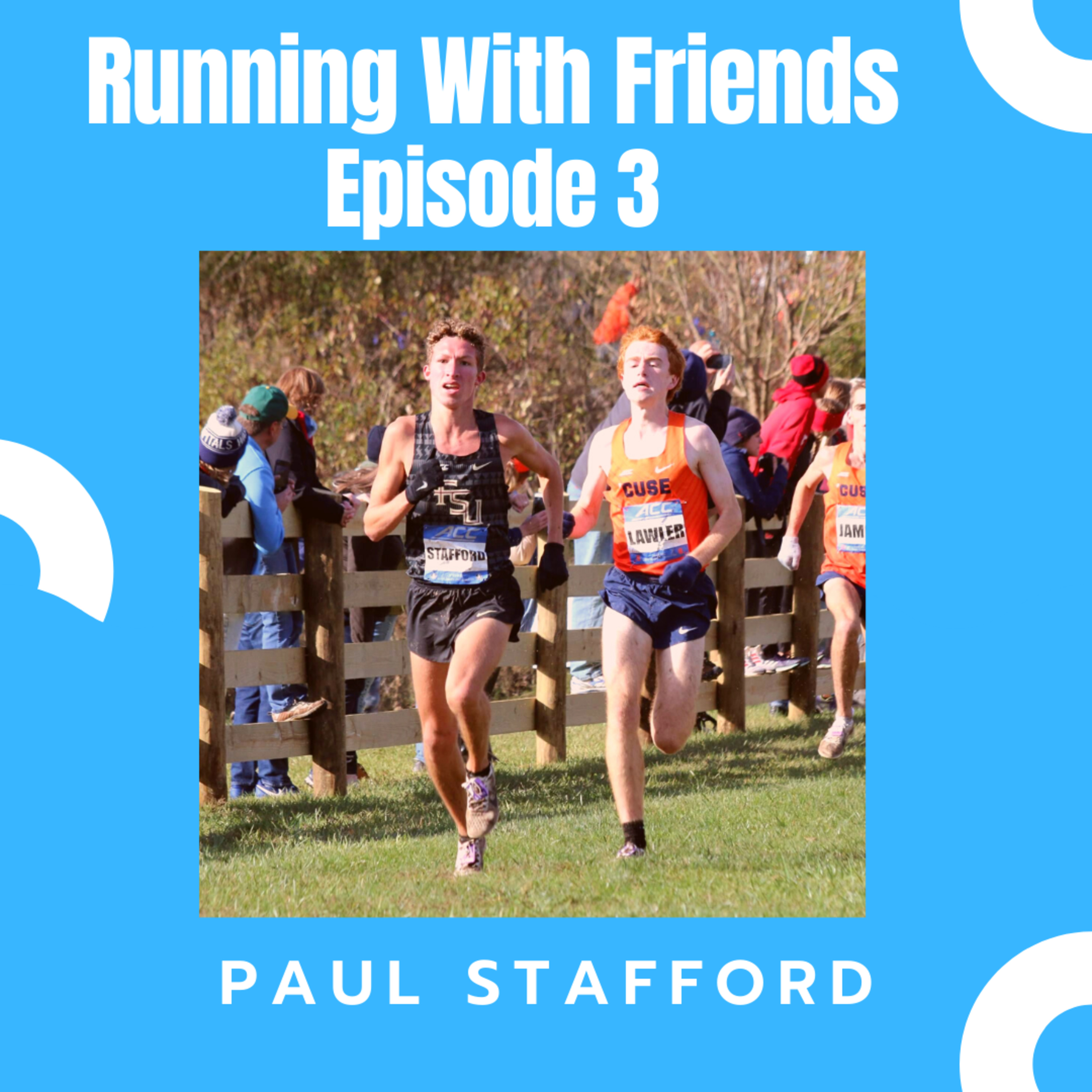 Episode 3: Paul Stafford
