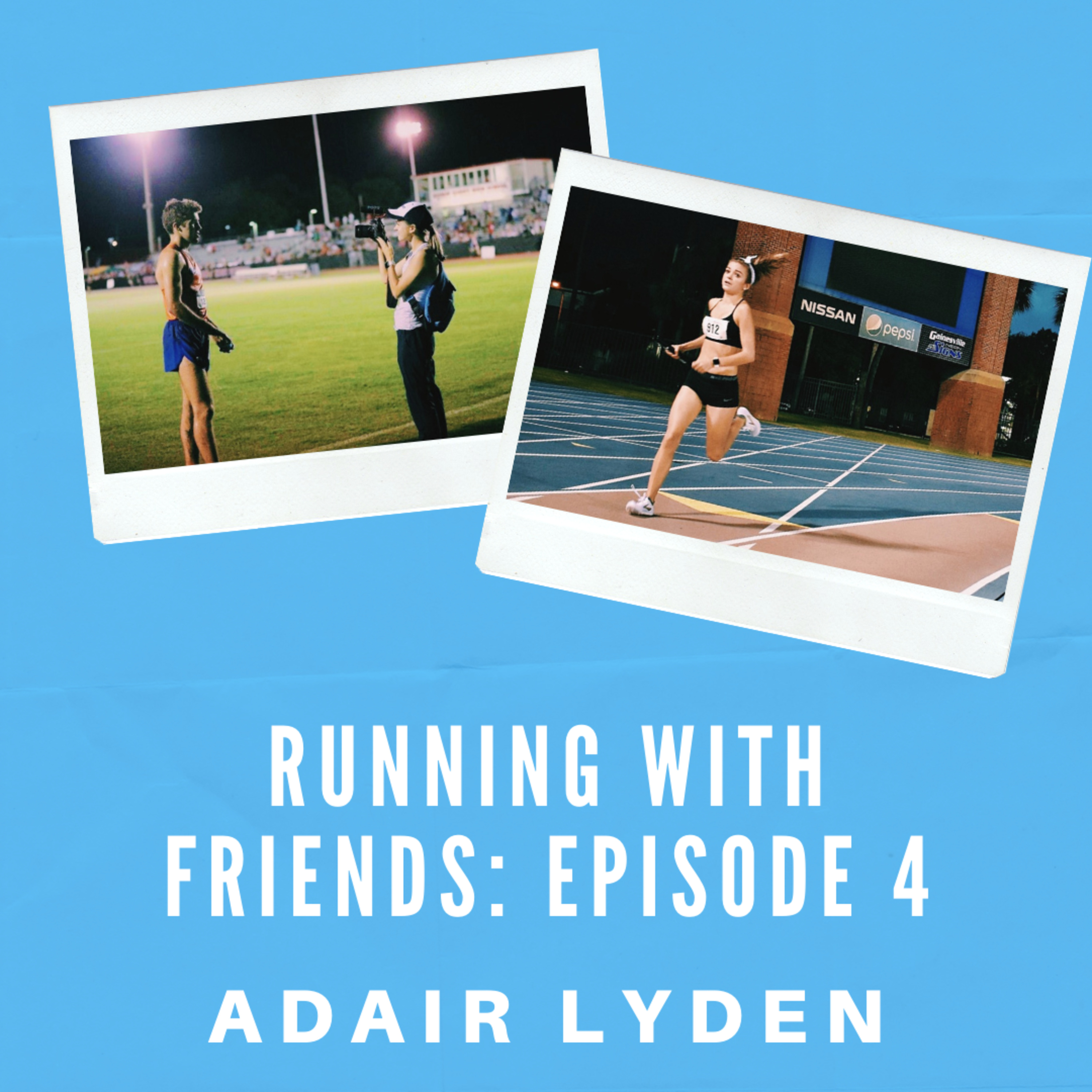 Episode 4: Adair Lyden