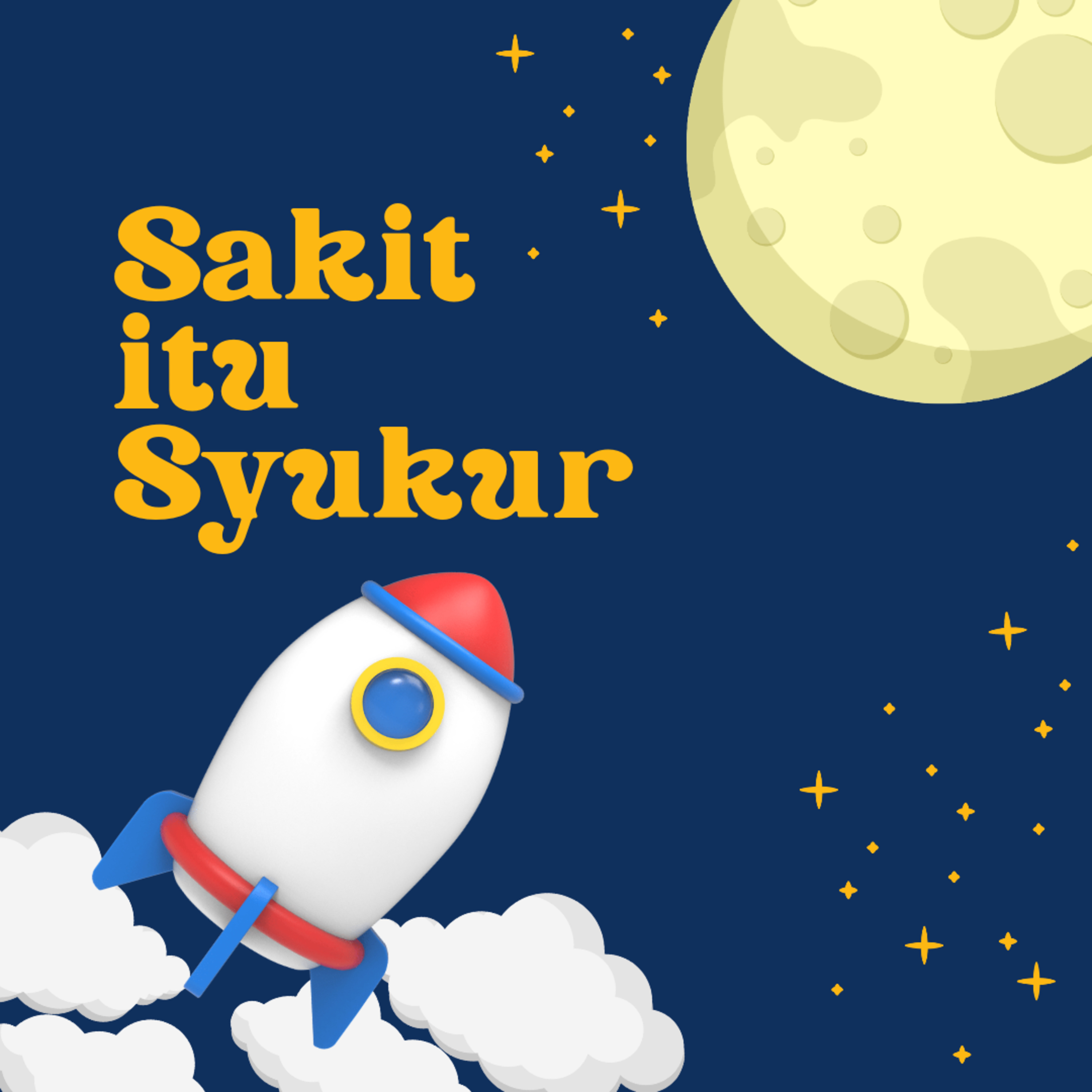 Sakit itu Syukur episode artwork