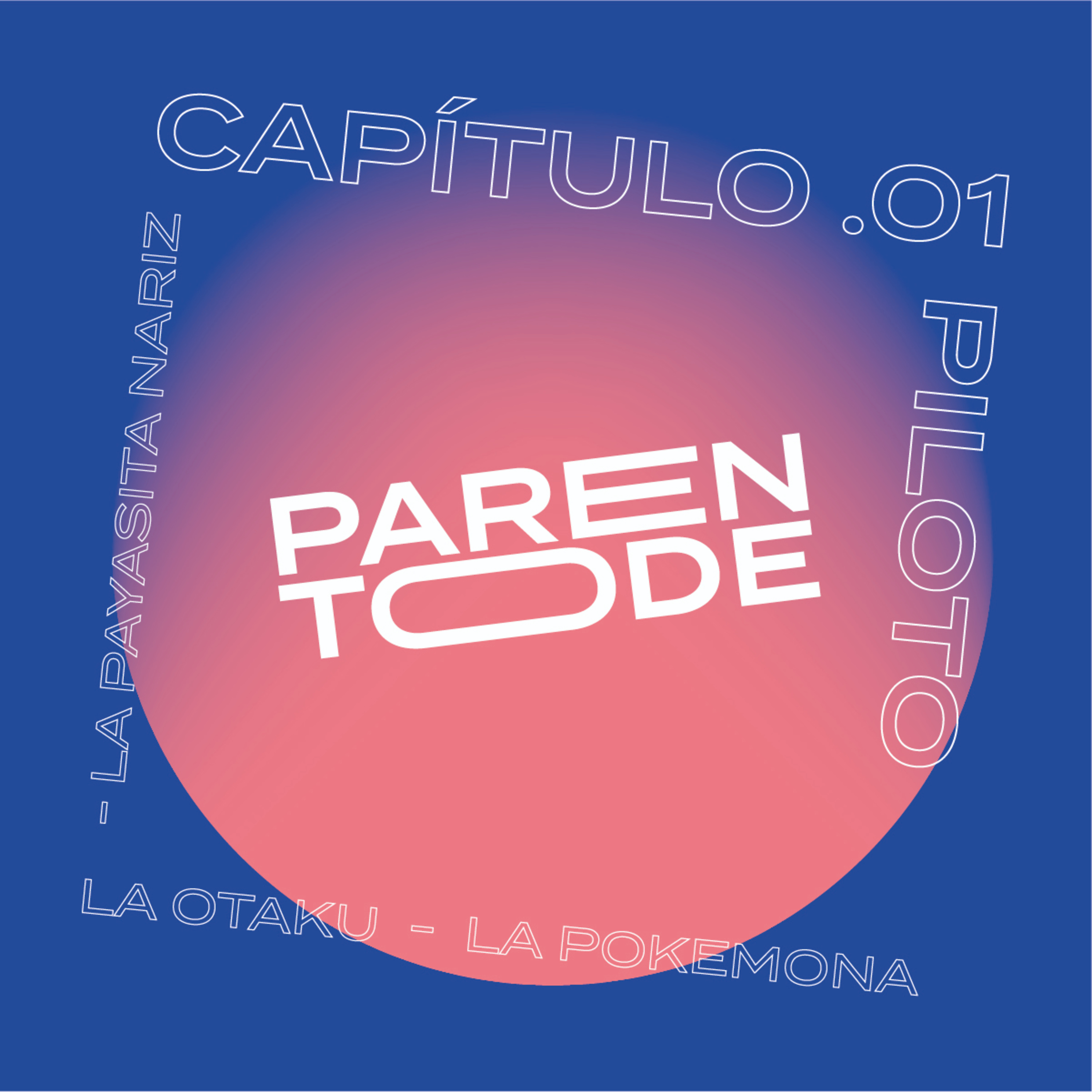 00_ La payasita nariz, la otaku y la pokemona episode artwork