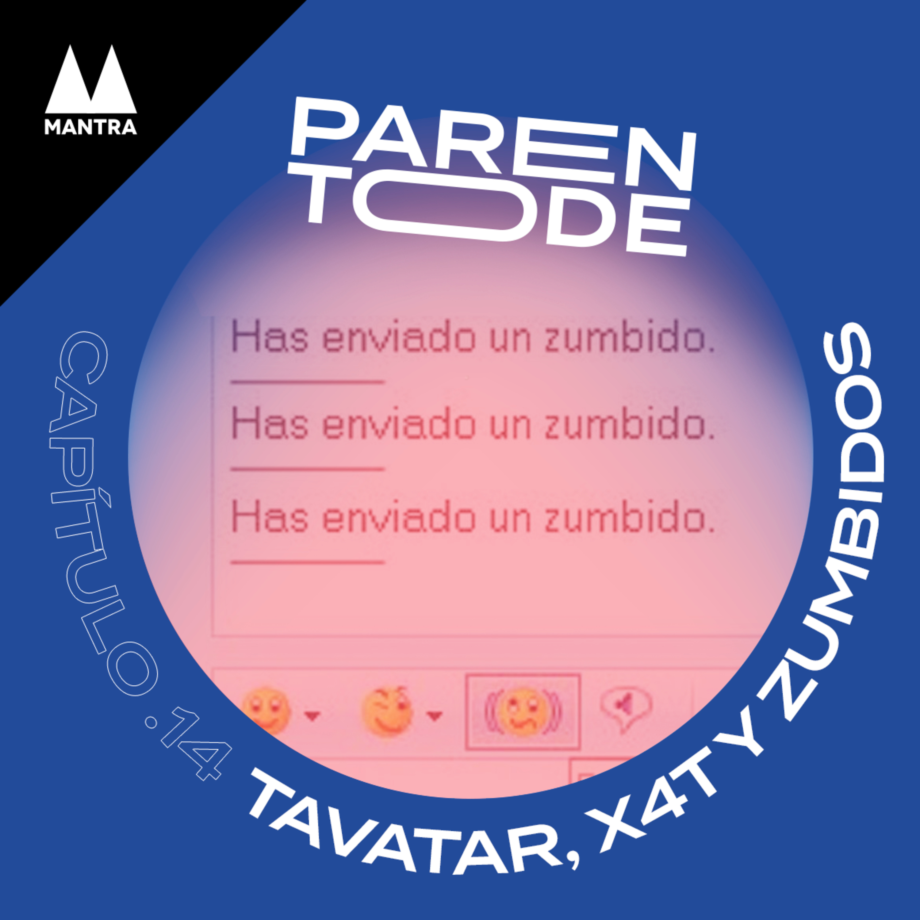 14_ Tavatar, x4t y zumbidos episode artwork