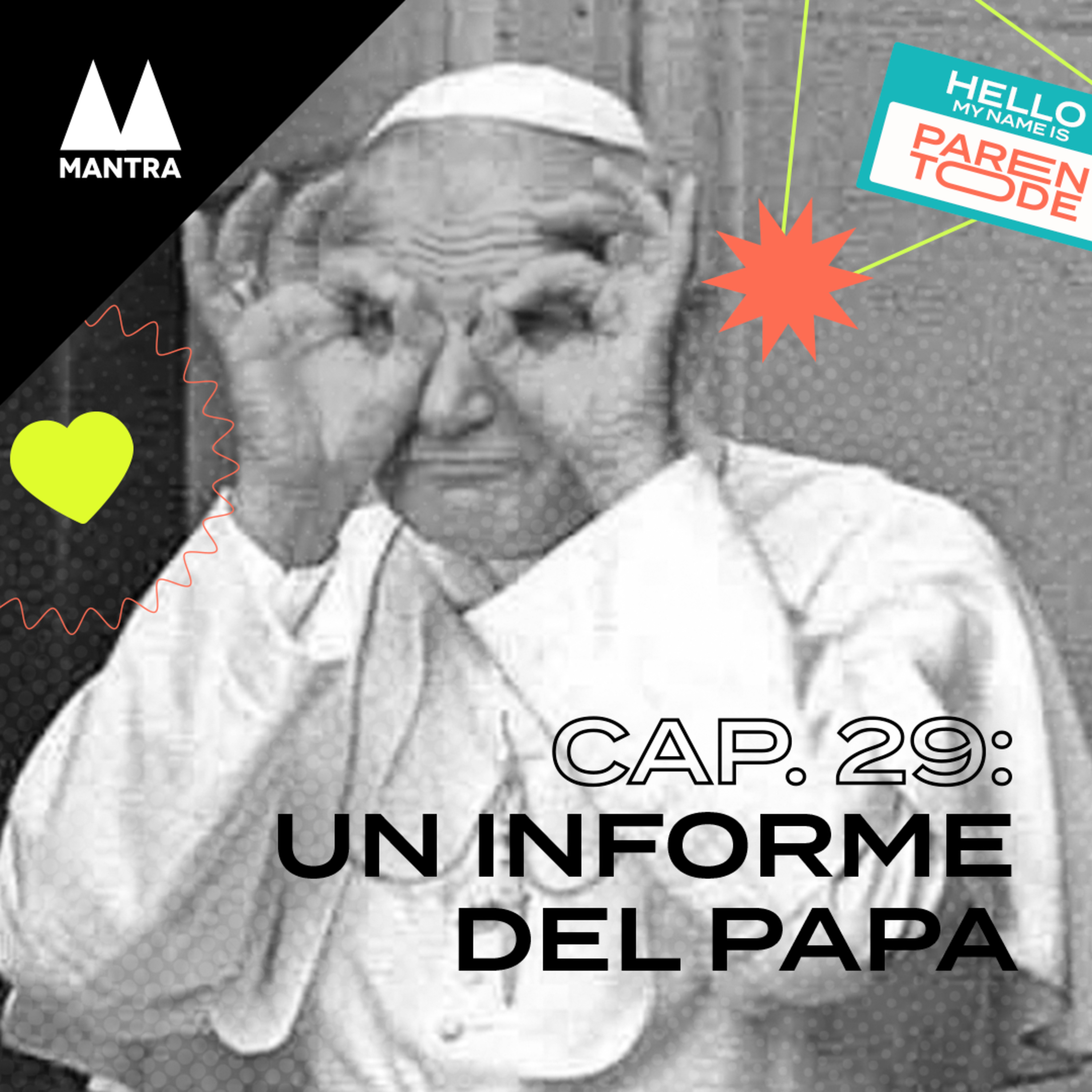 29_ Un Informe del Papa 🤓 episode artwork