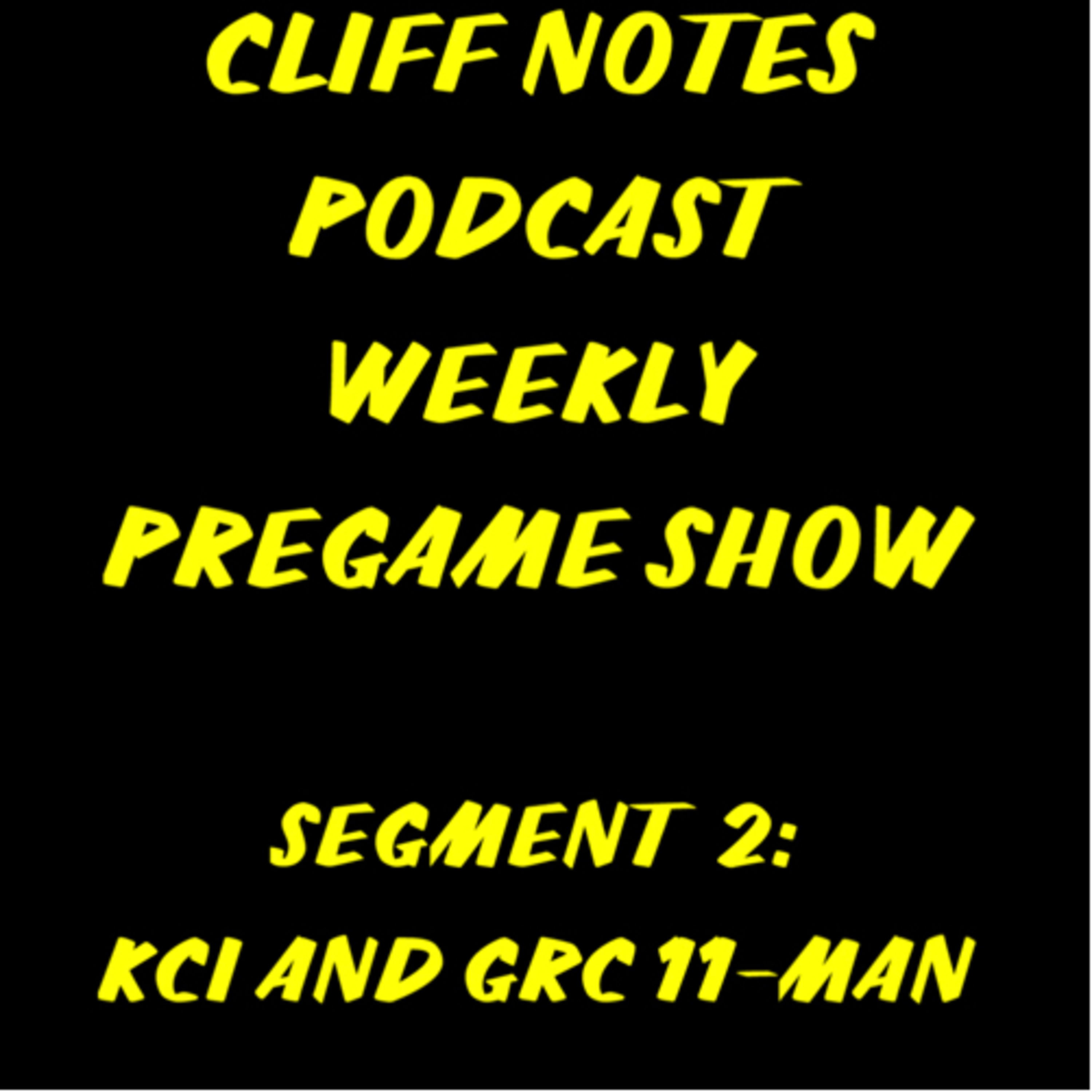 Week 1 Pregame Show Segment 2 KCI & GRC: Princeton @ Mid-Buch, East Buch Preview and Chris Ward episode artwork