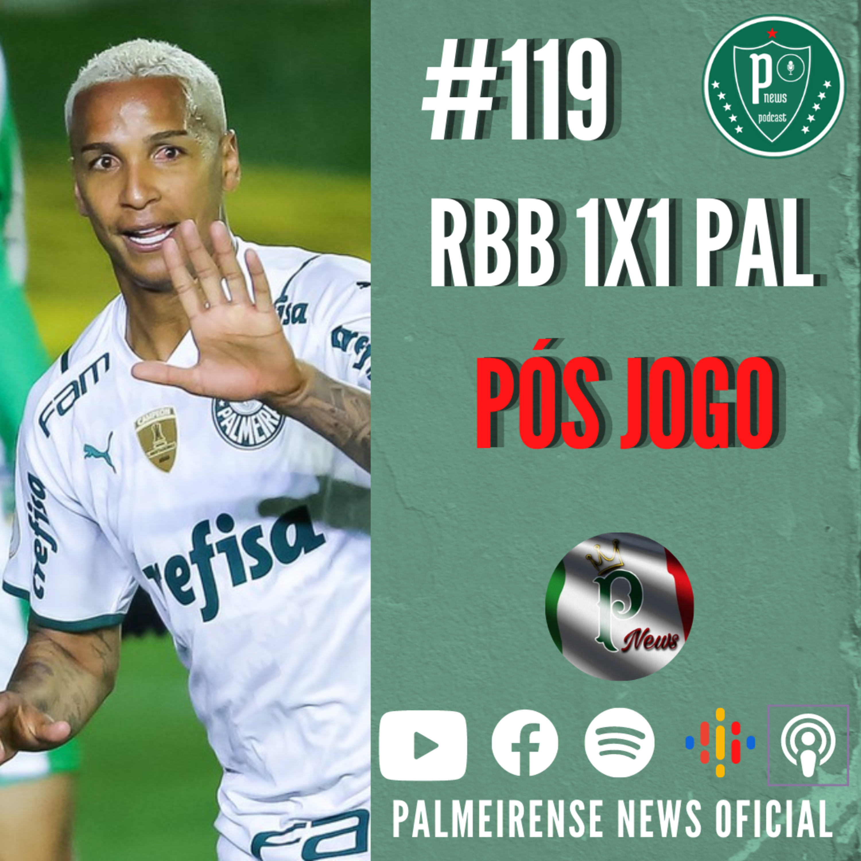 #119 | RB BRAGANTINO 1X1 PALMEIRAS | PÓS JOGO | INVENCIBILIDADE MANTIDA | DEYVERSON HERÓI OU VILÃO ?  episode artwork