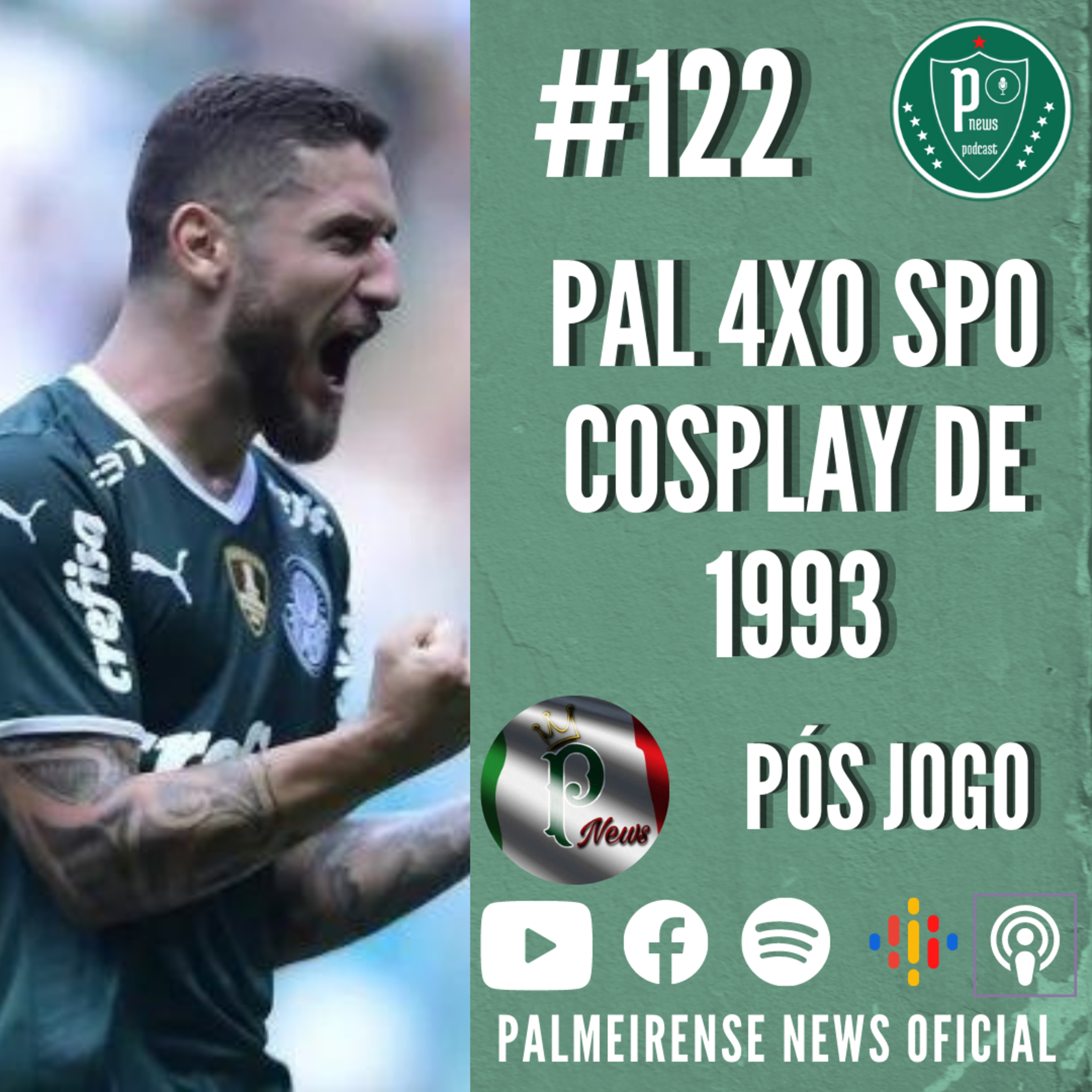 #122 | PALMEIRAS 4X0 SÃO PAULO | COSPLAY DE 1993 | CADÊ OS RIVAIS ?  episode artwork