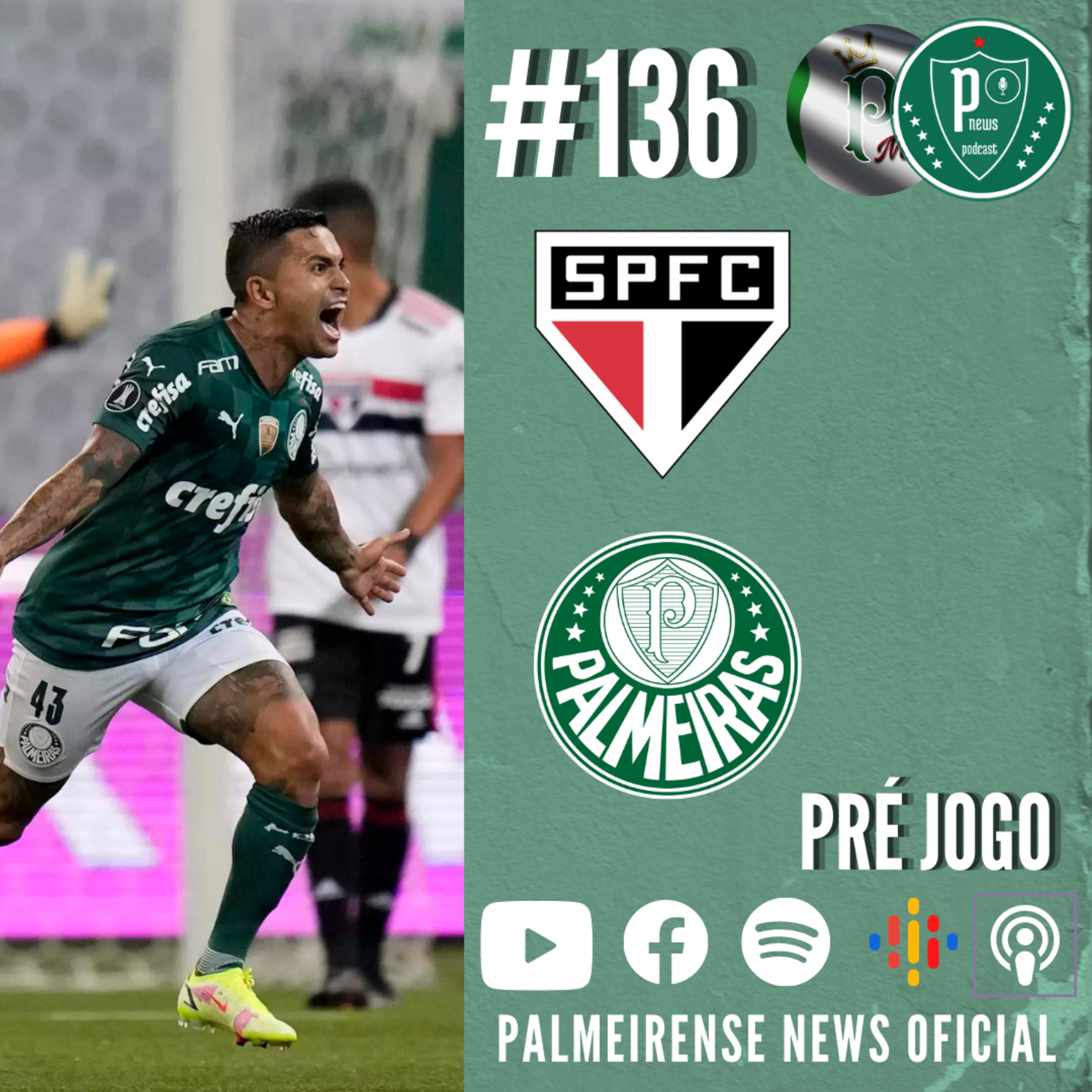 #136 | SÃO PAULO X PALMEIRAS | PRÉ JOGO | BRASILEIRO 2022 | 13° RODADA episode artwork