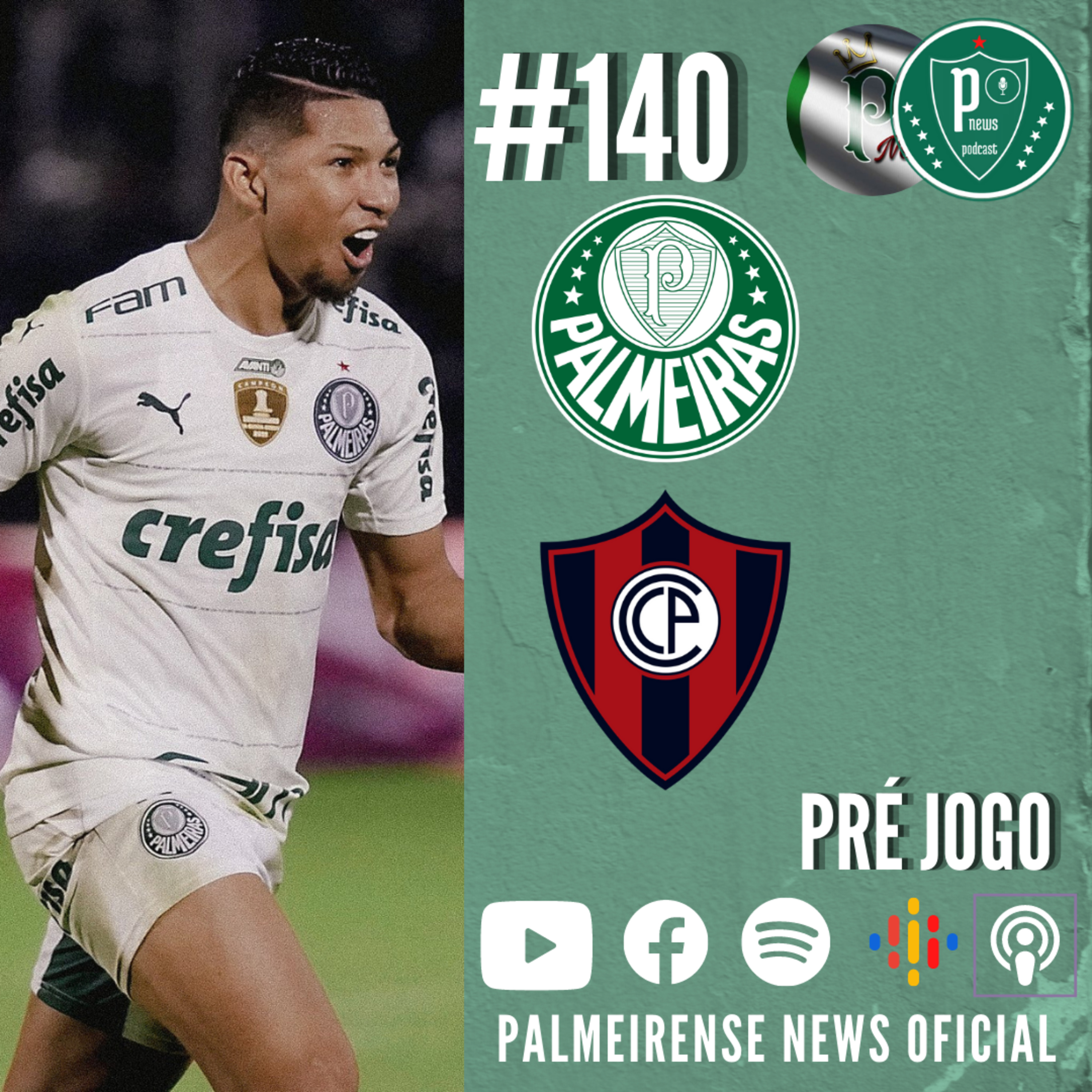 #140 | PALMEIRAS X CERRO PORTEÑO | PRÉ JOGO | DERROTA NO BR | BORJA NÃO VAI PRO RIVER  episode artwork