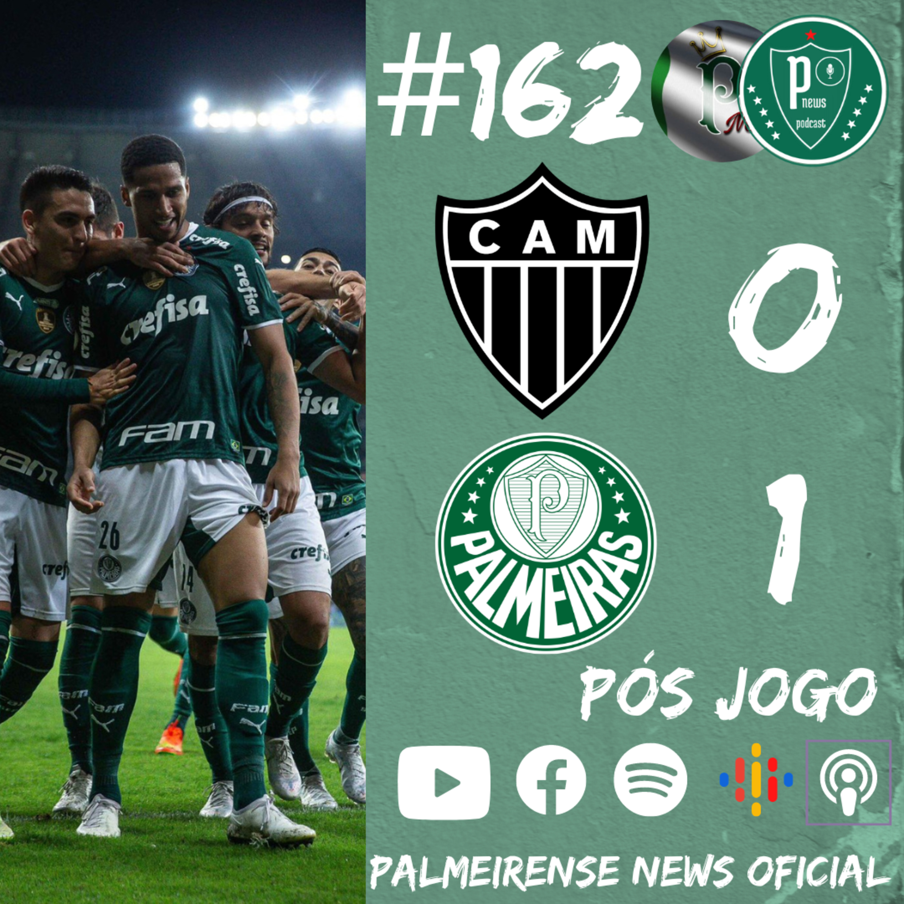 #162 | ATLÉTICO MG 0X1 PALMEIRAS | CONTRA TUDO E CONTRA TODOS MAIS UMA VEZ ! episode artwork