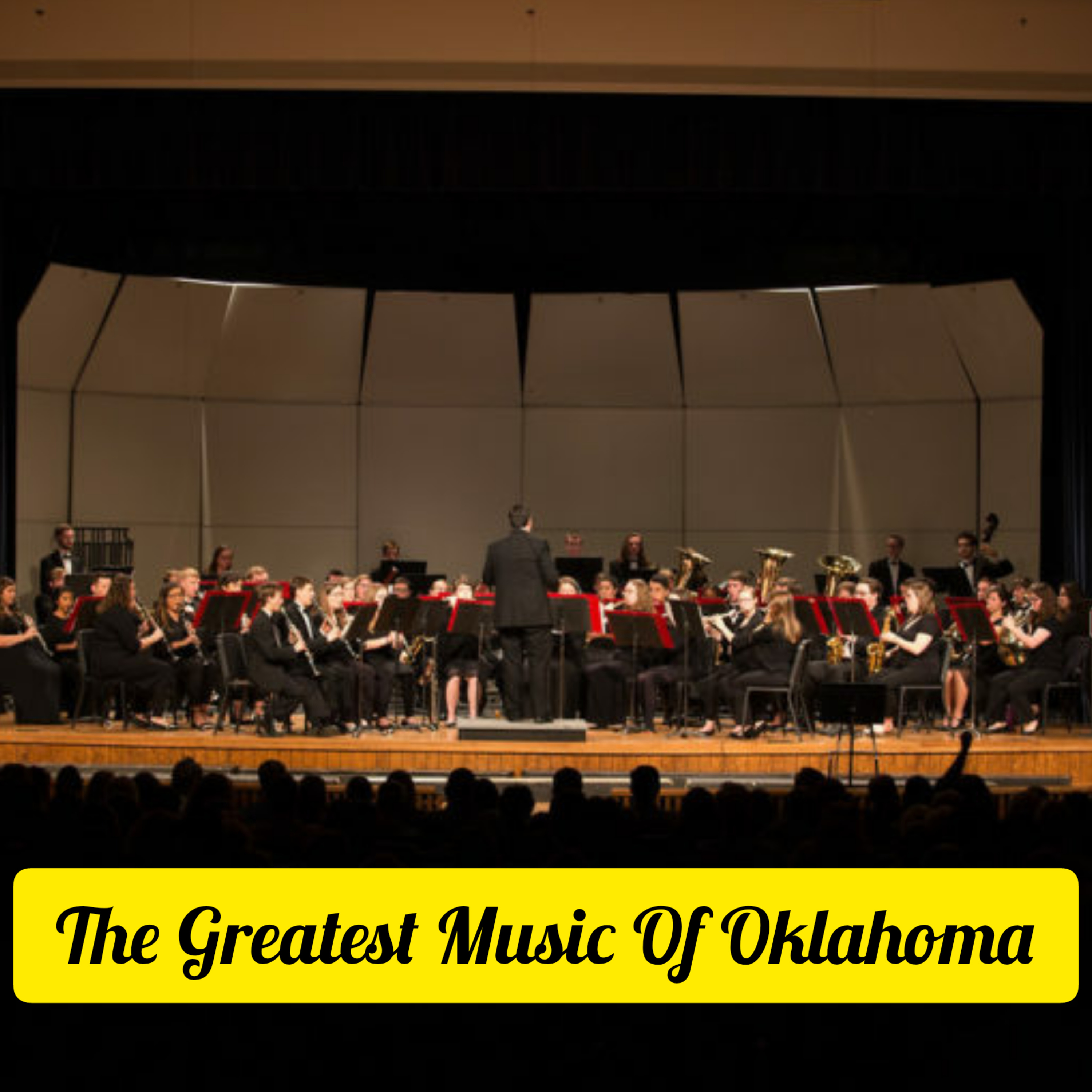 Episode 299 : The Greatest Music Of Oklahoma
