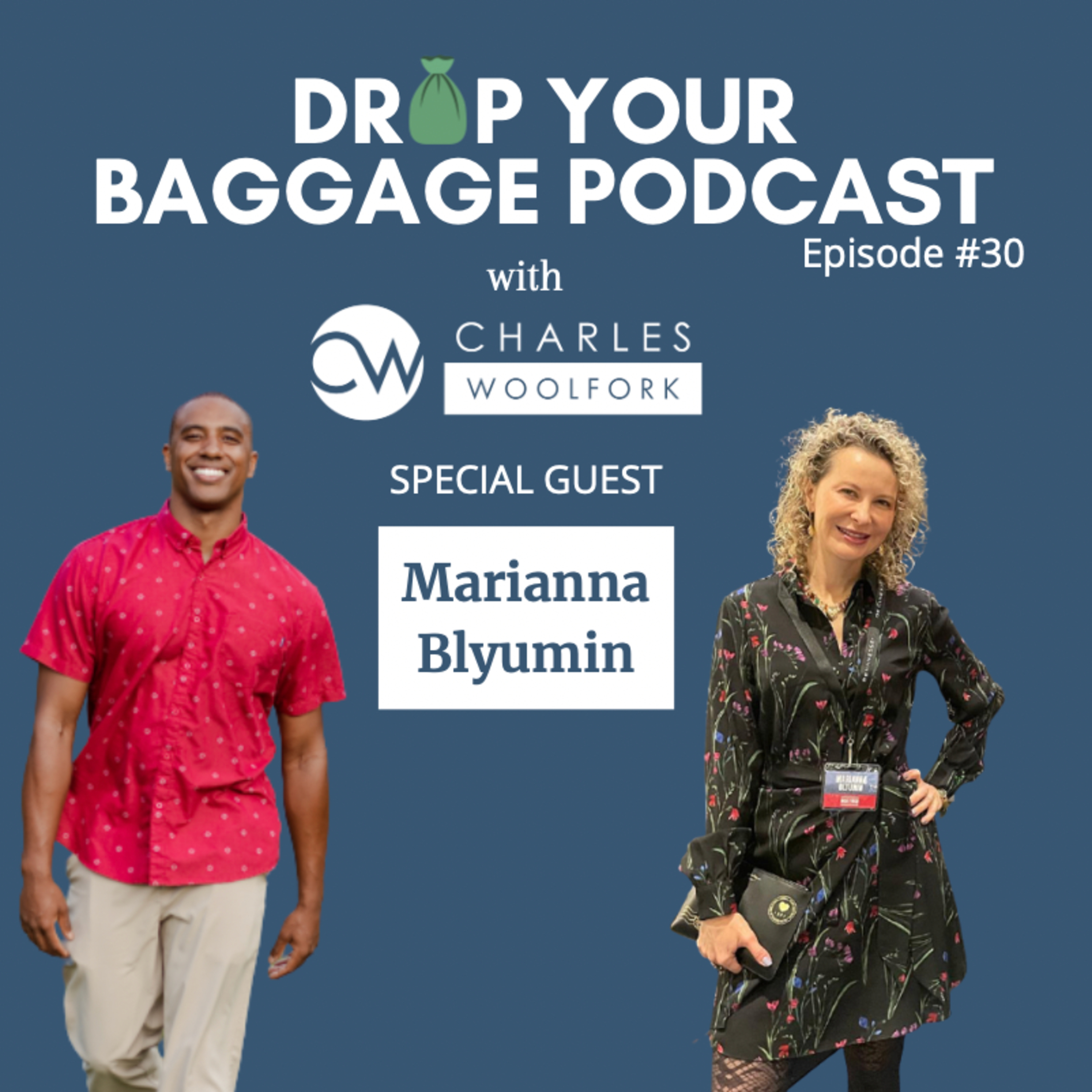 Drop Your Baggage with Charles Woolfork