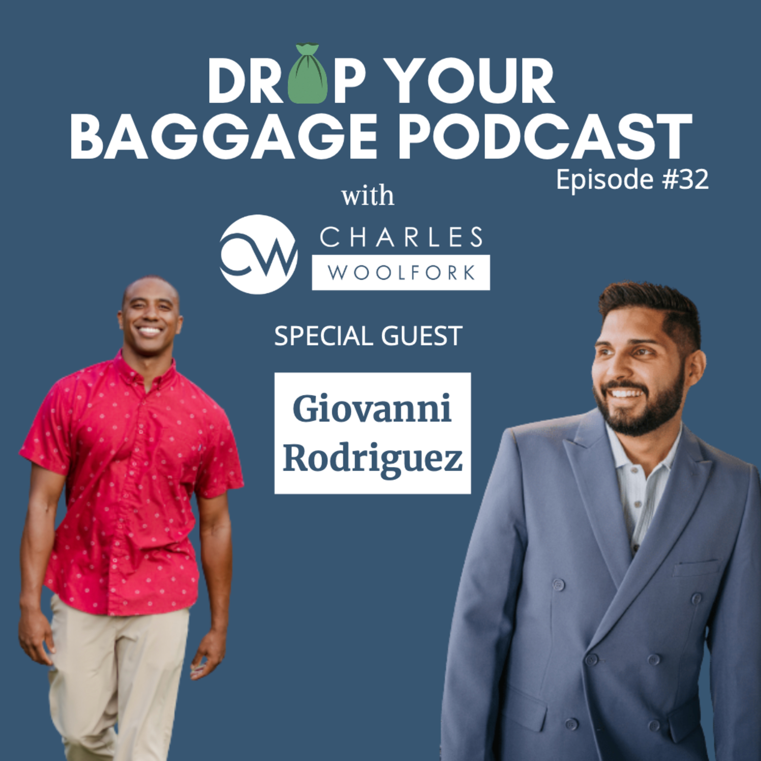 Drop Your Baggage with Charles Woolfork