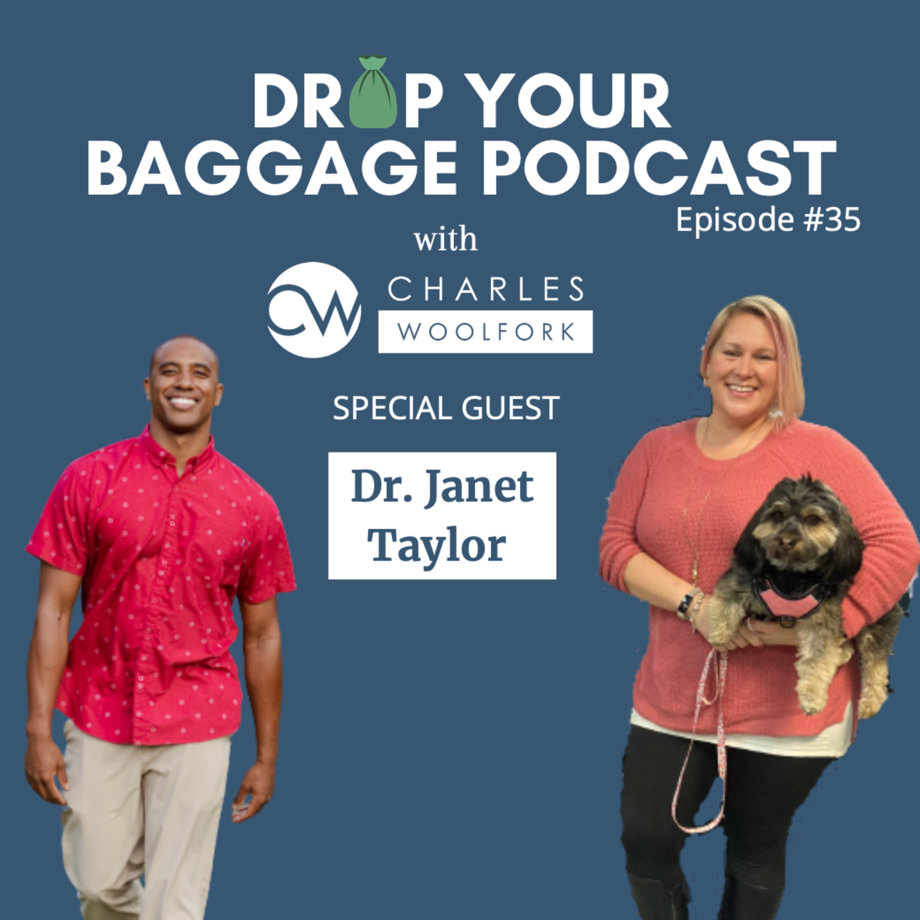 Drop Your Baggage with Charles Woolfork