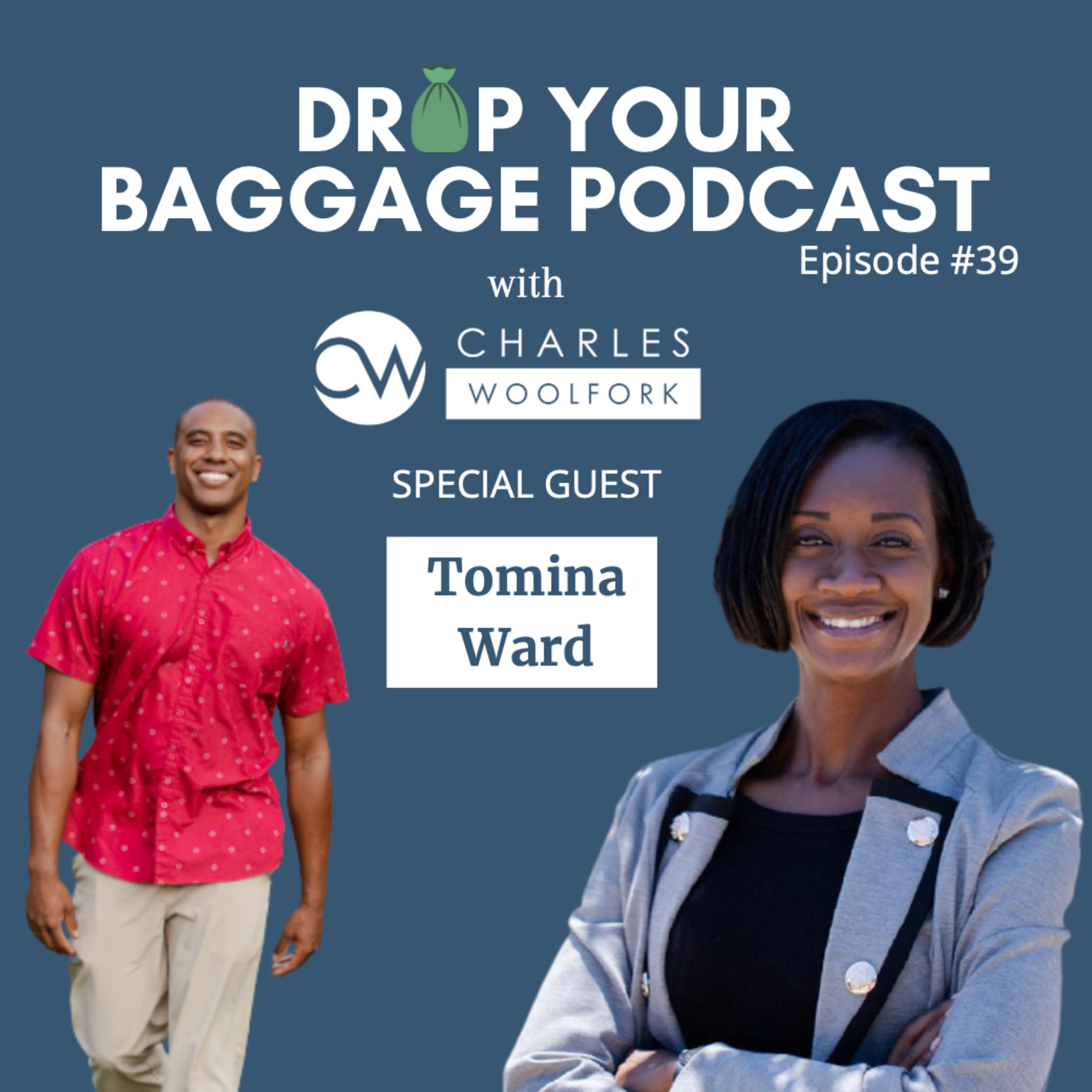 Drop Your Baggage with Charles Woolfork