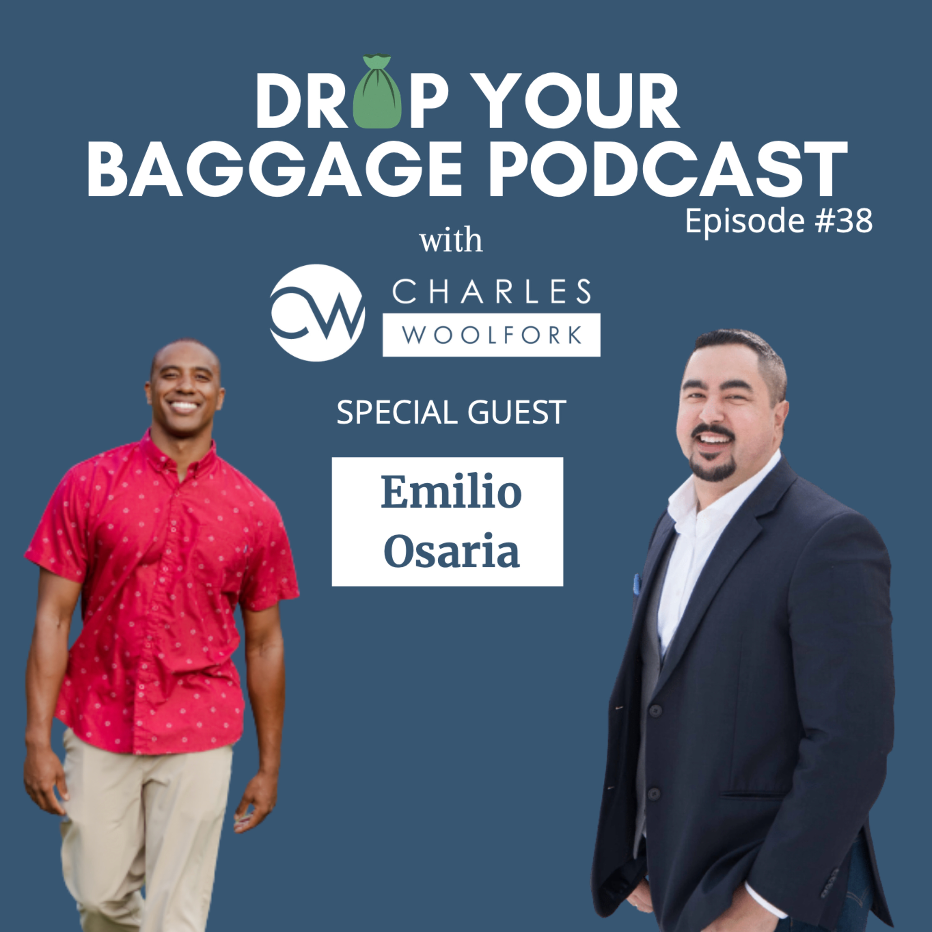 Drop Your Baggage with Charles Woolfork