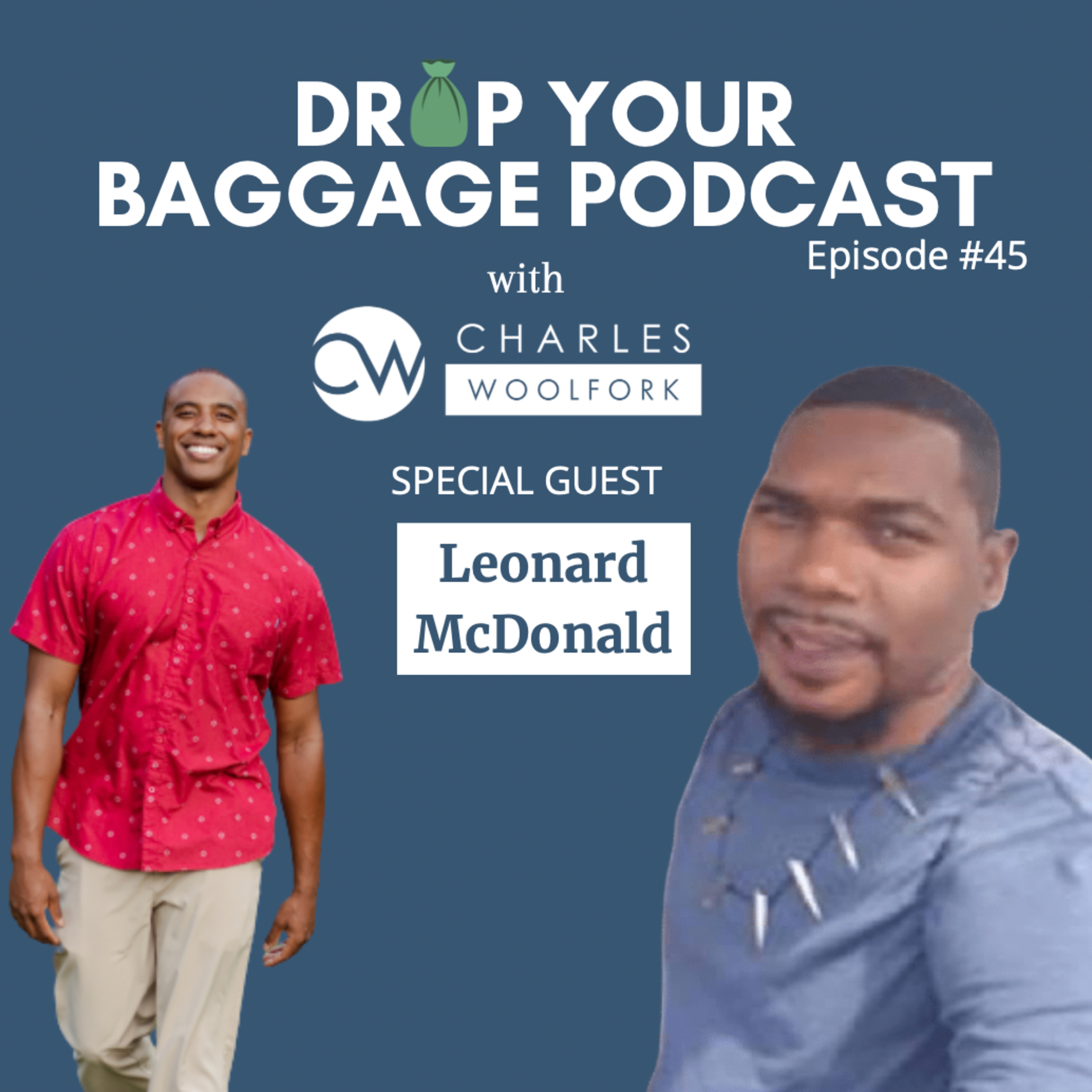 Drop Your Baggage with Charles Woolfork