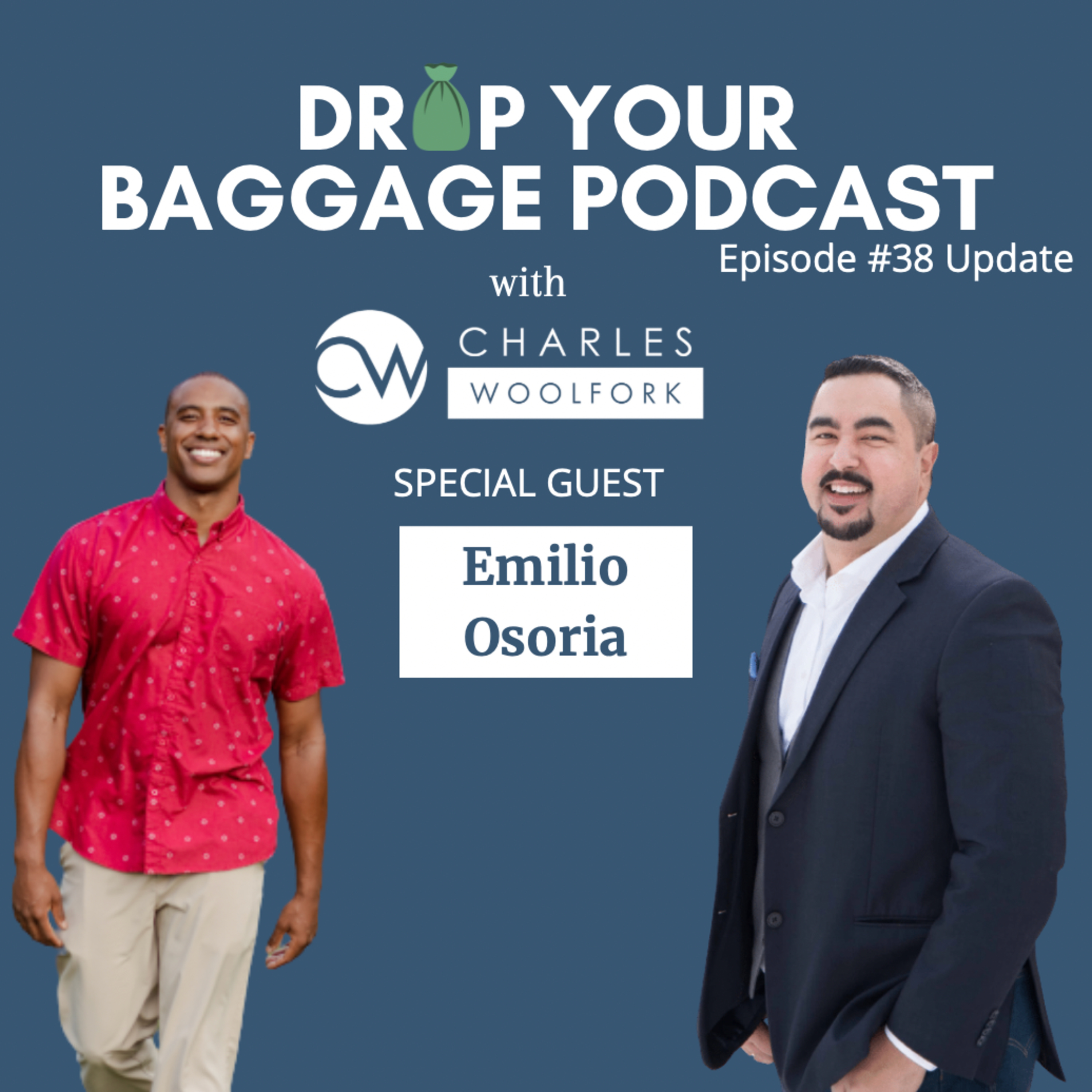 Drop Your Baggage with Charles Woolfork
