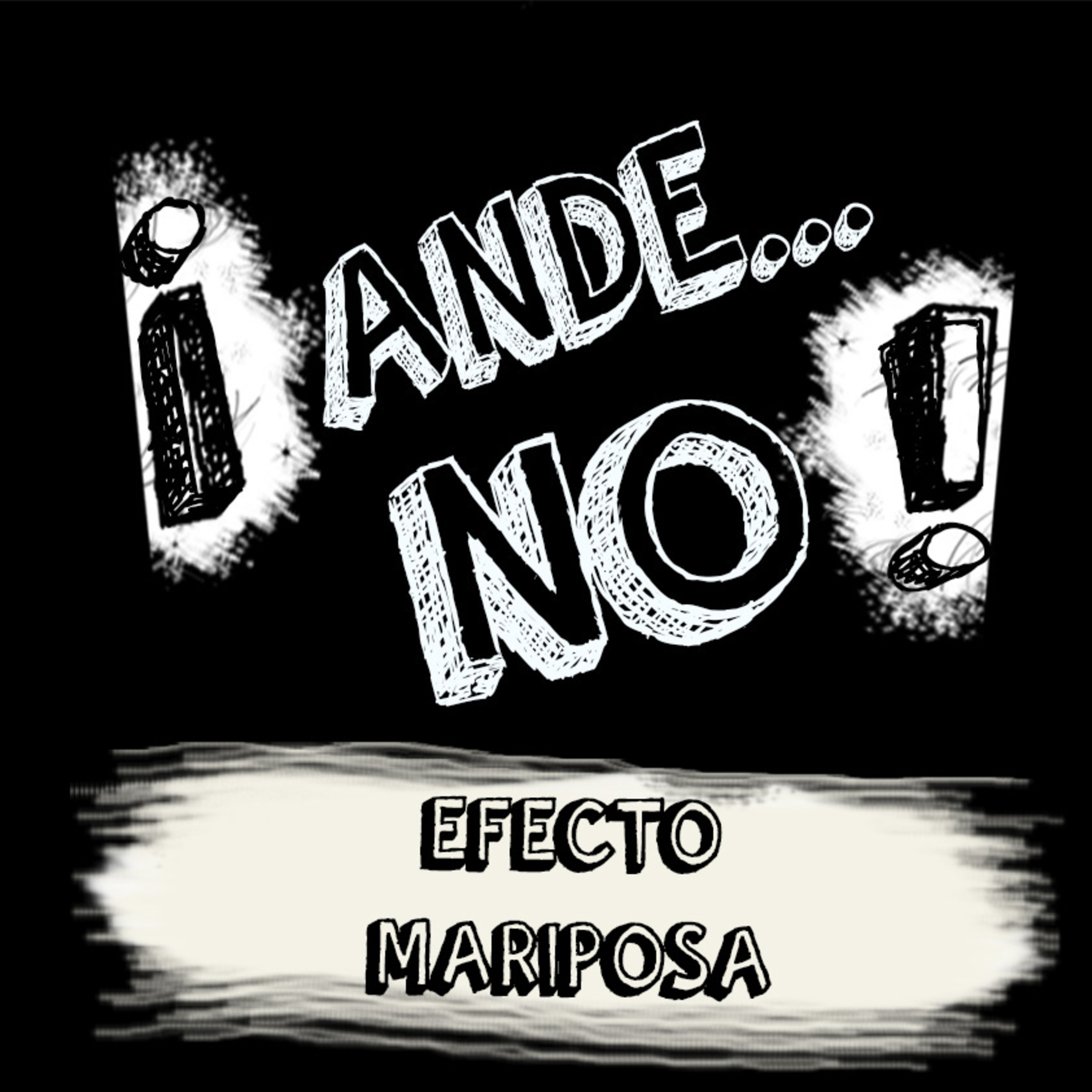 EFECTO MARIPOSA - EP 5 episode artwork