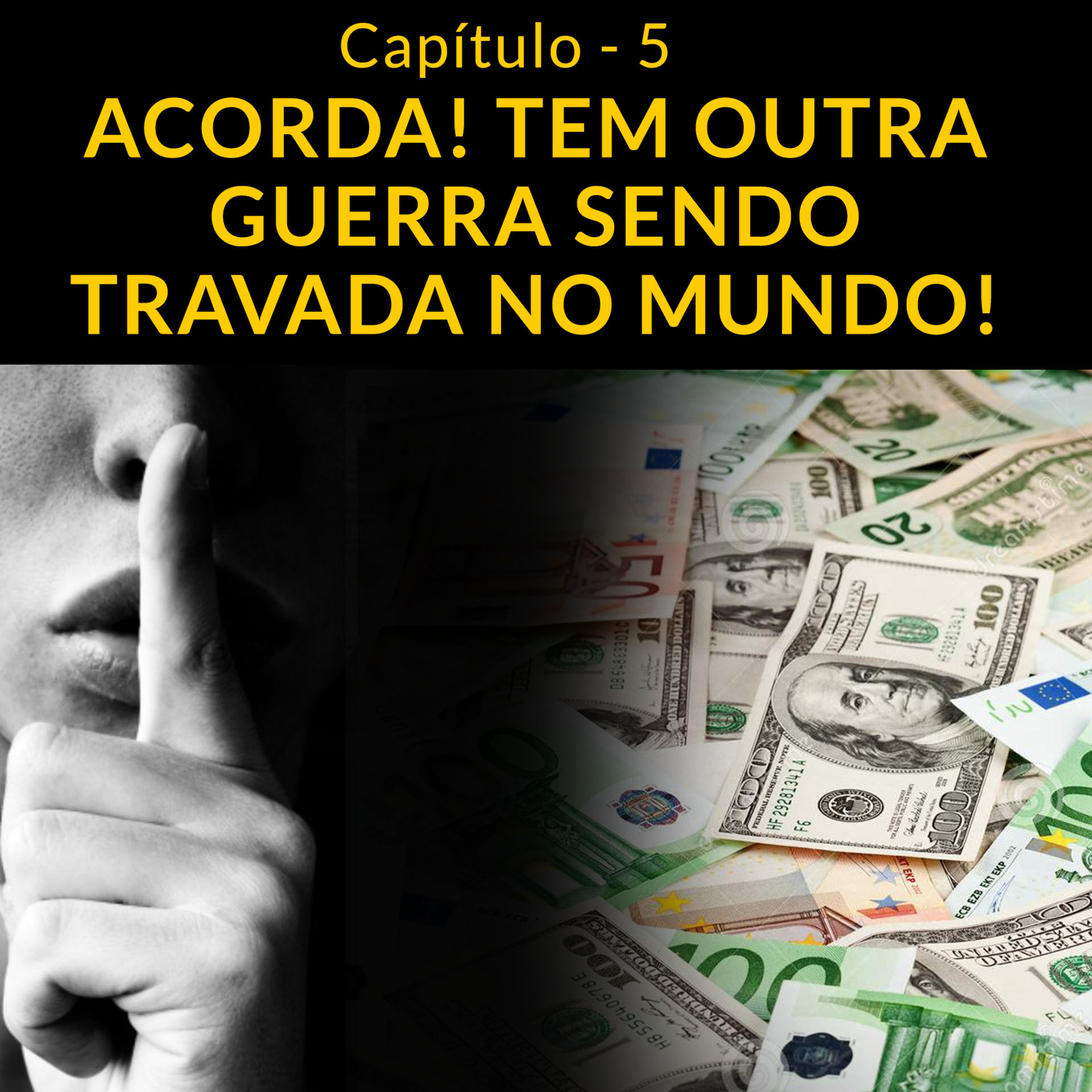 OS SEGREDOS DO AGRO: Capítulo 5 - ACORDA! TEM OUTRA GUERRA SENDO TRAVADA NO MUNDO!