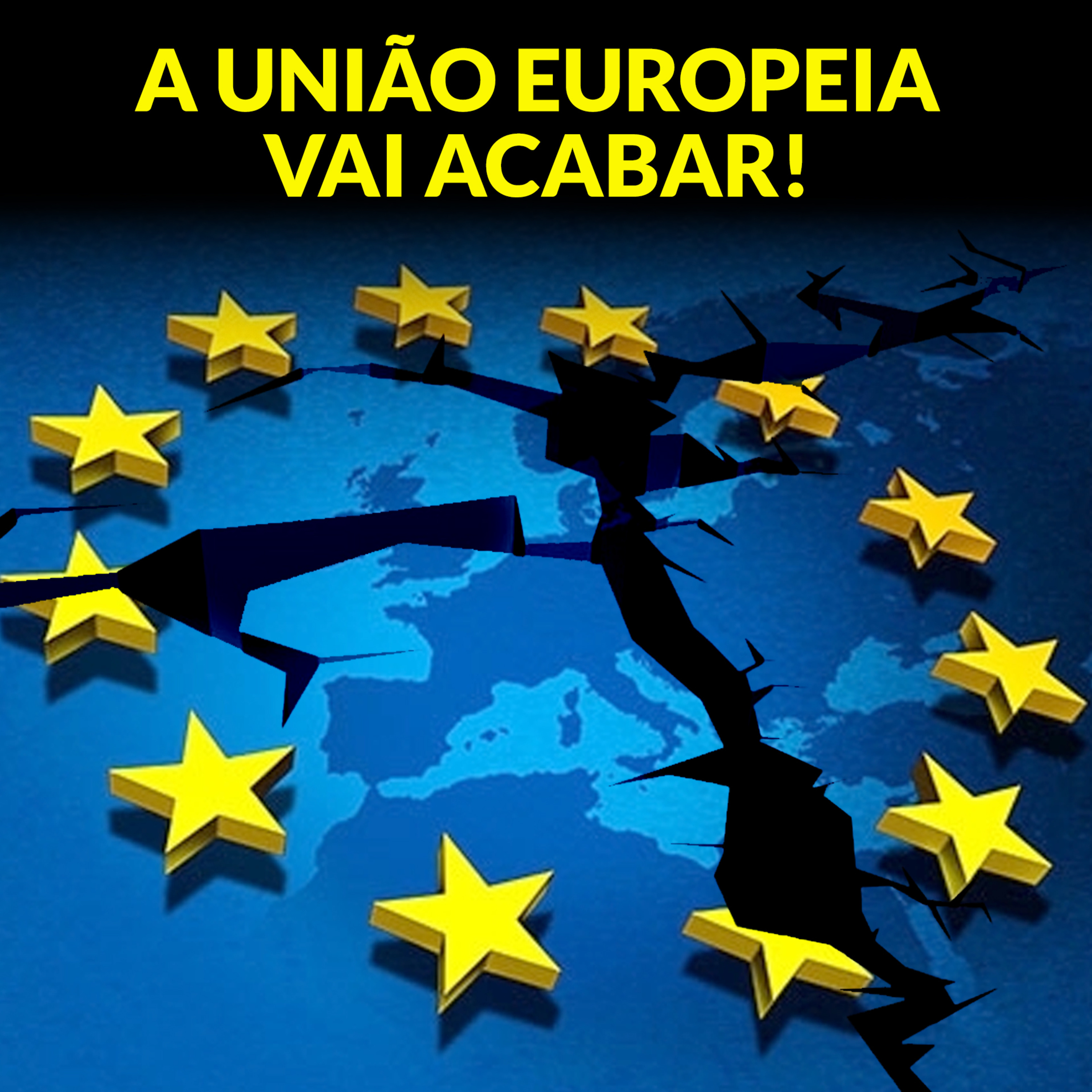 A UNIÃO EUROPEIA VAI ACABAR! episode artwork