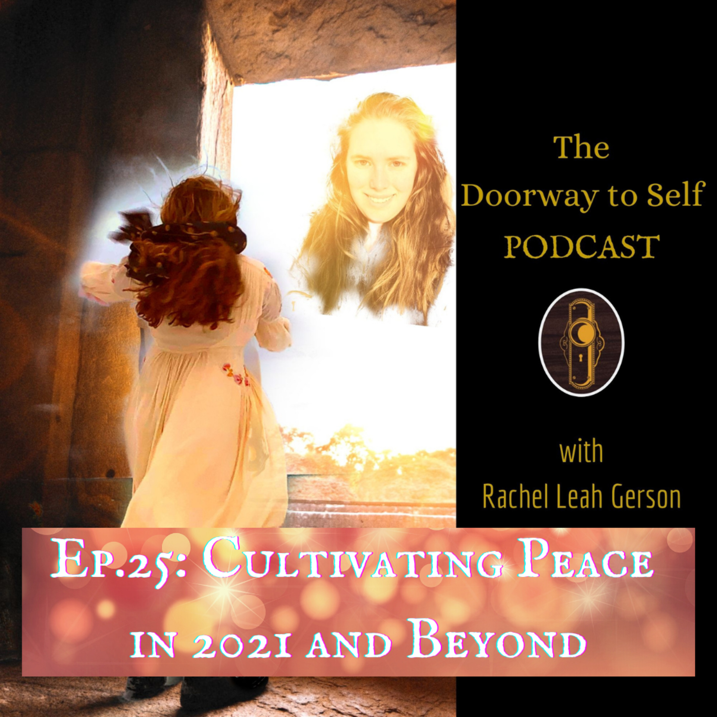 The Doorway to Self Podcast
