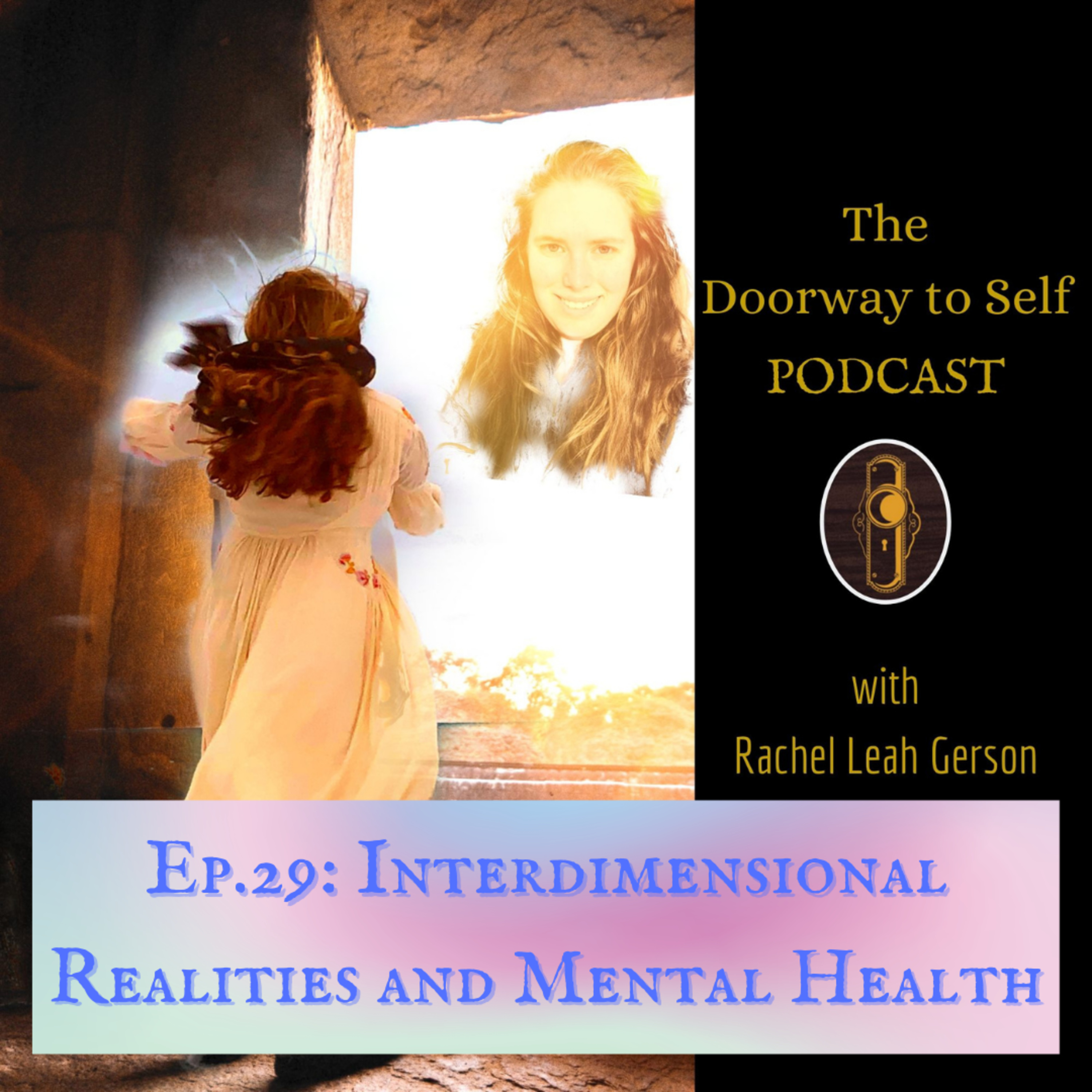 The Doorway to Self Podcast