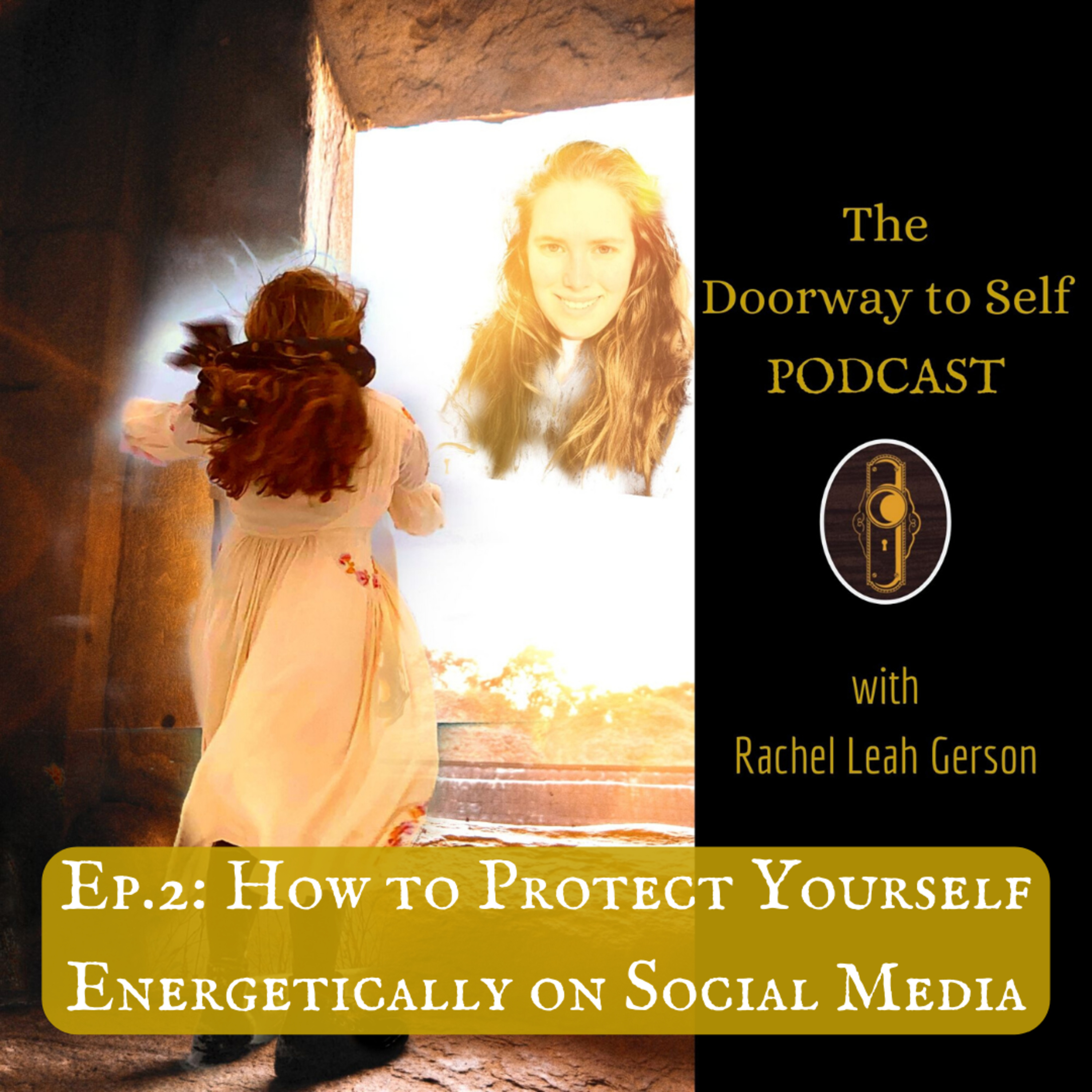 The Doorway to Self Podcast