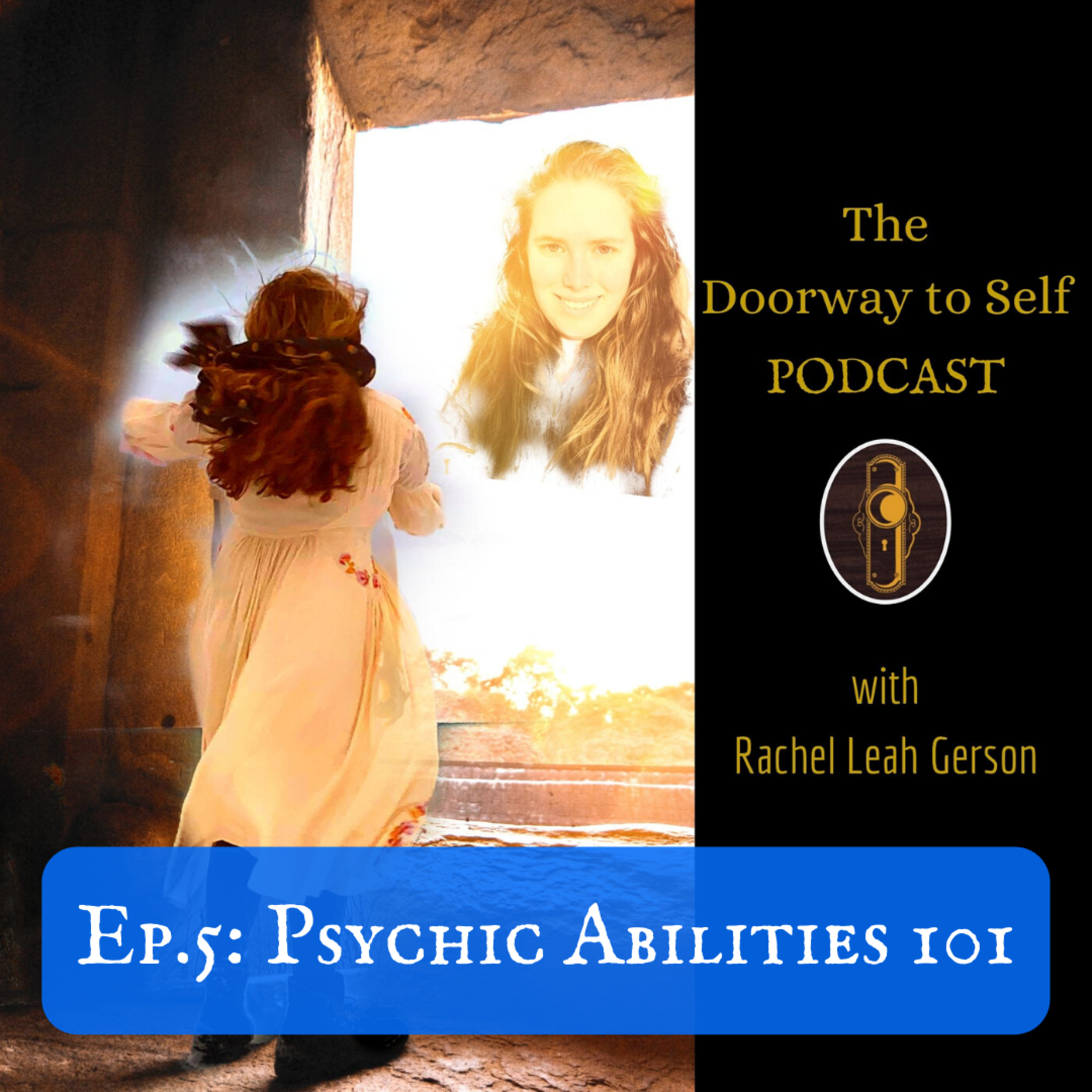 The Doorway to Self Podcast