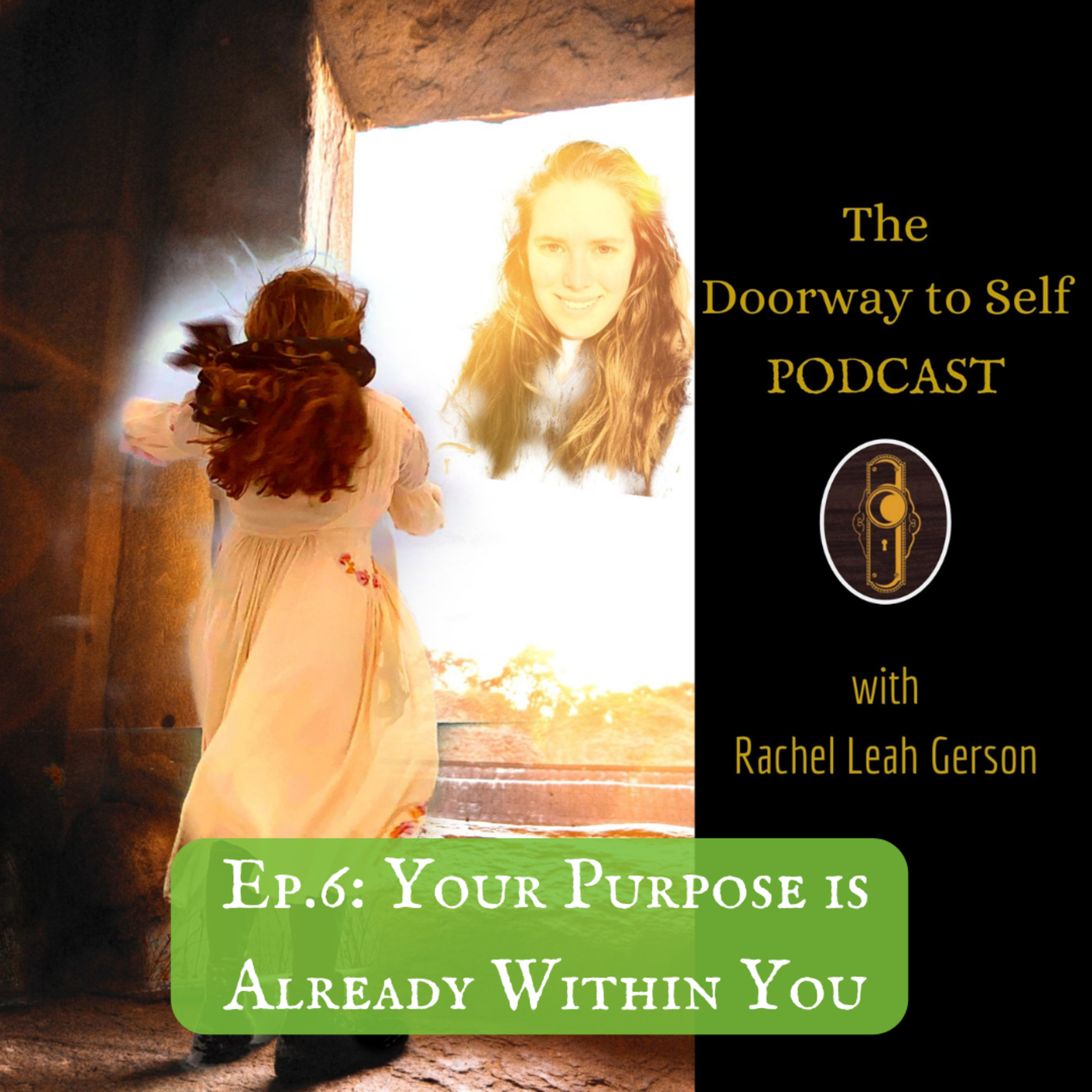 The Doorway to Self Podcast