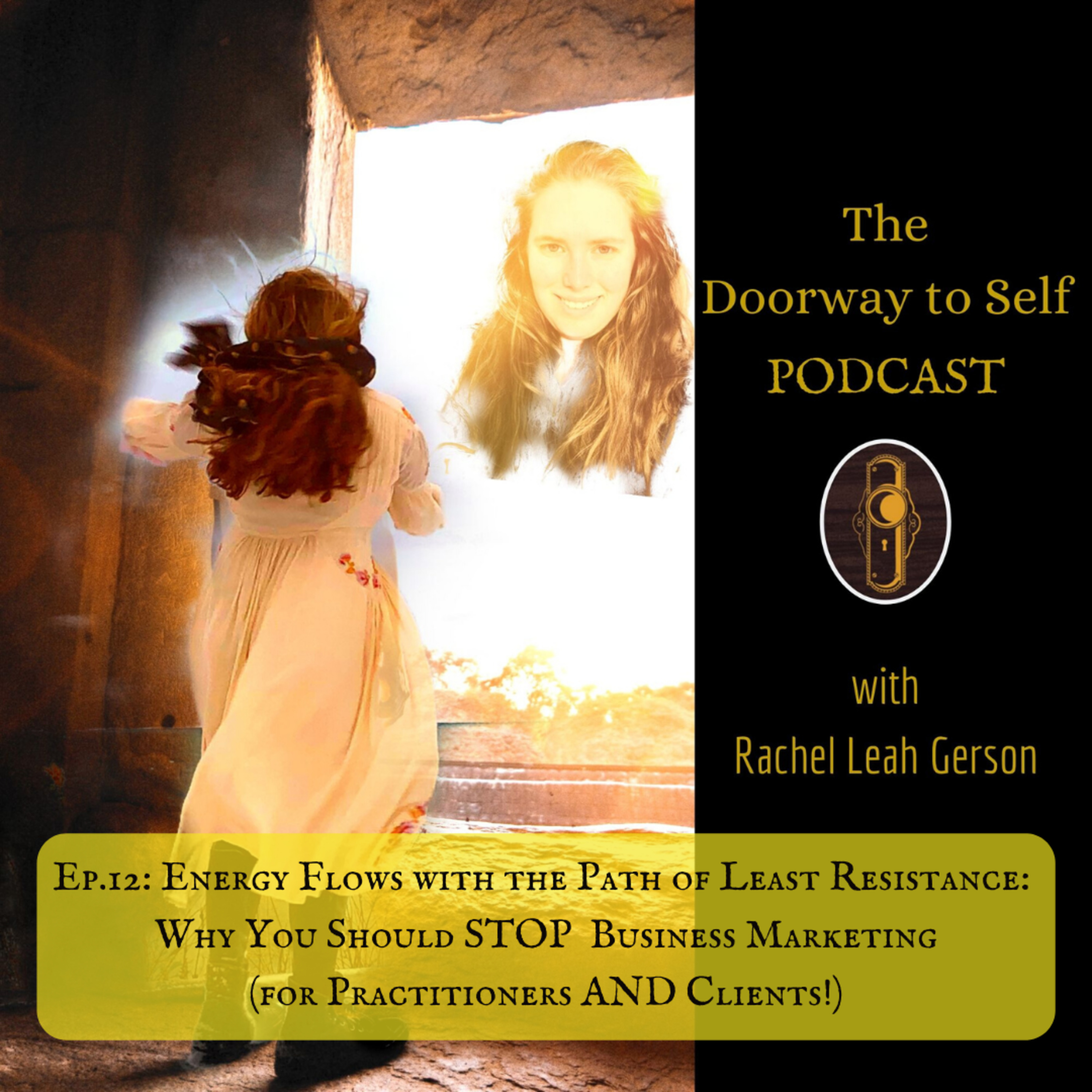The Doorway to Self Podcast