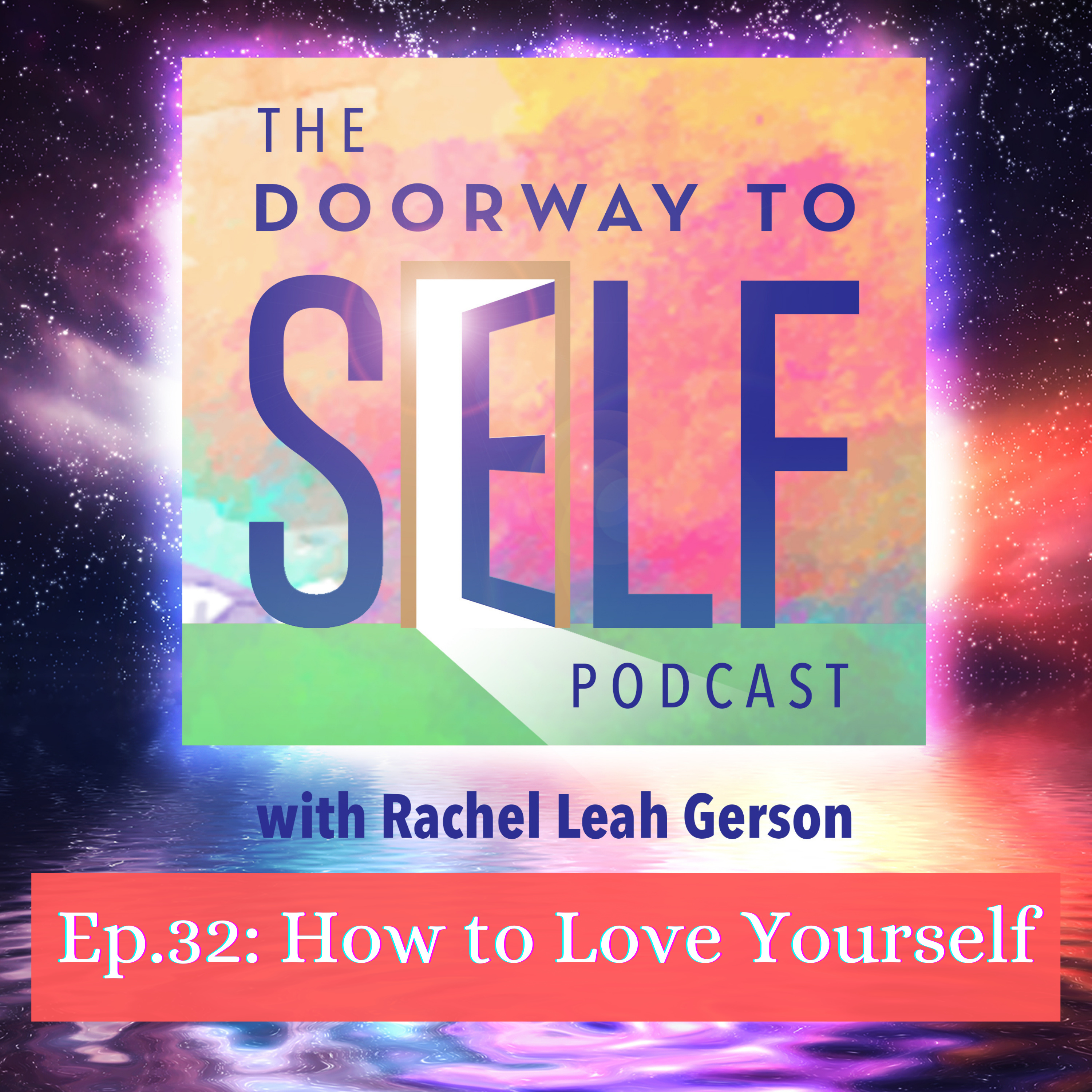 The Doorway to Self Podcast