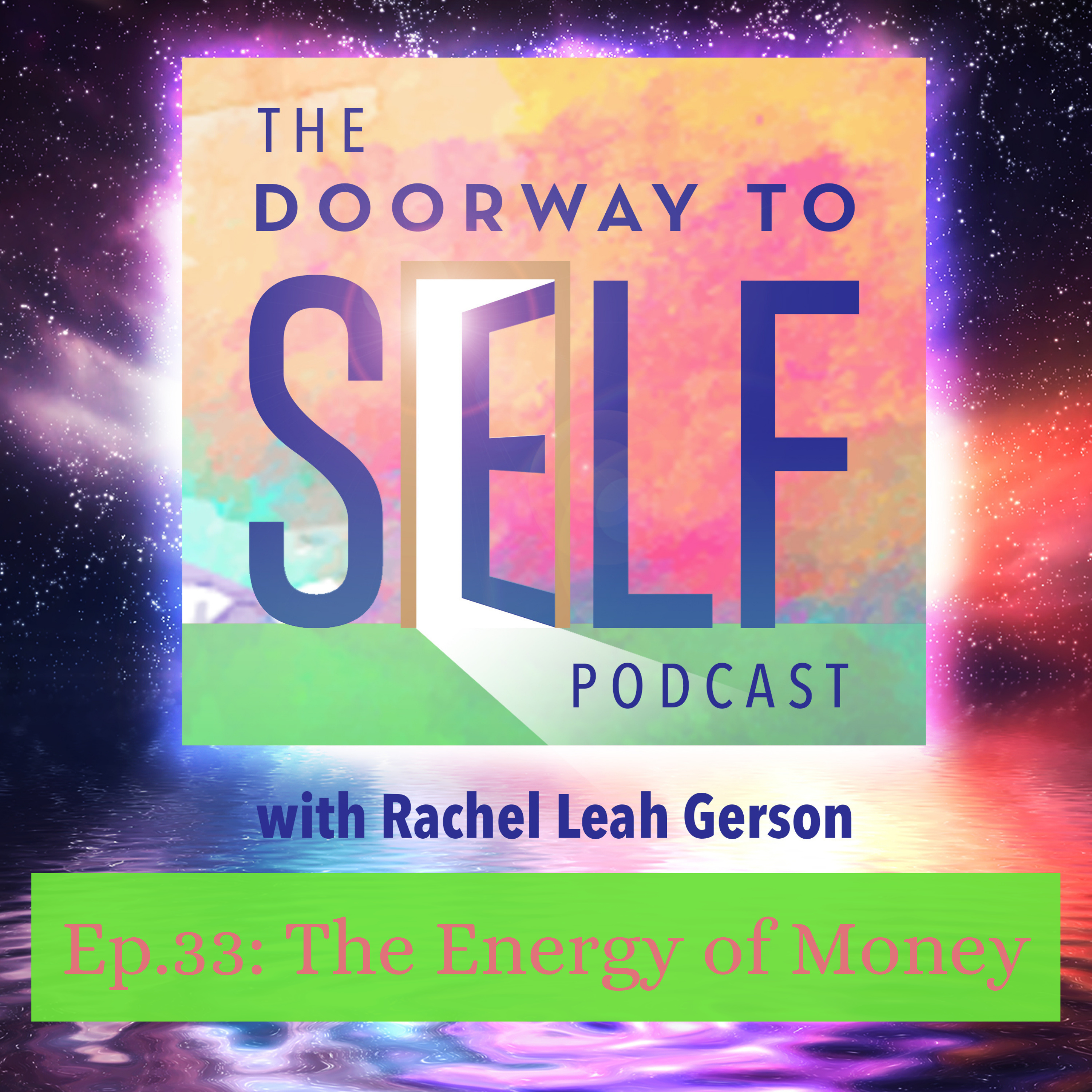 The Doorway to Self Podcast