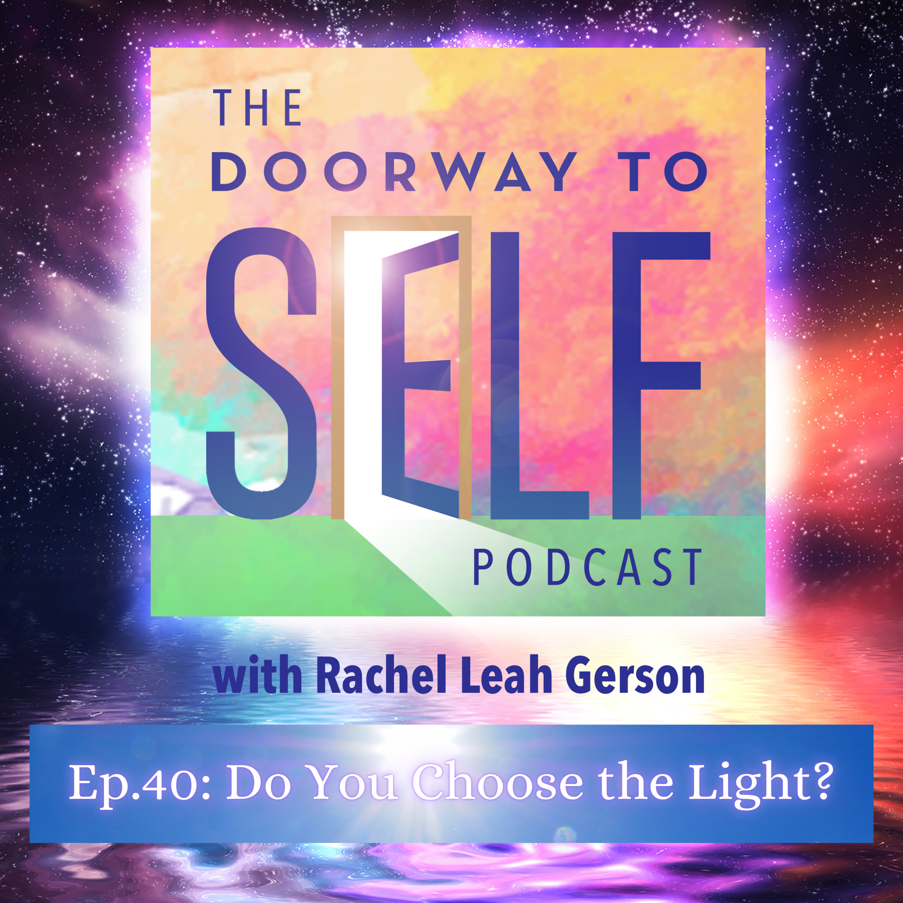 The Doorway to Self Podcast