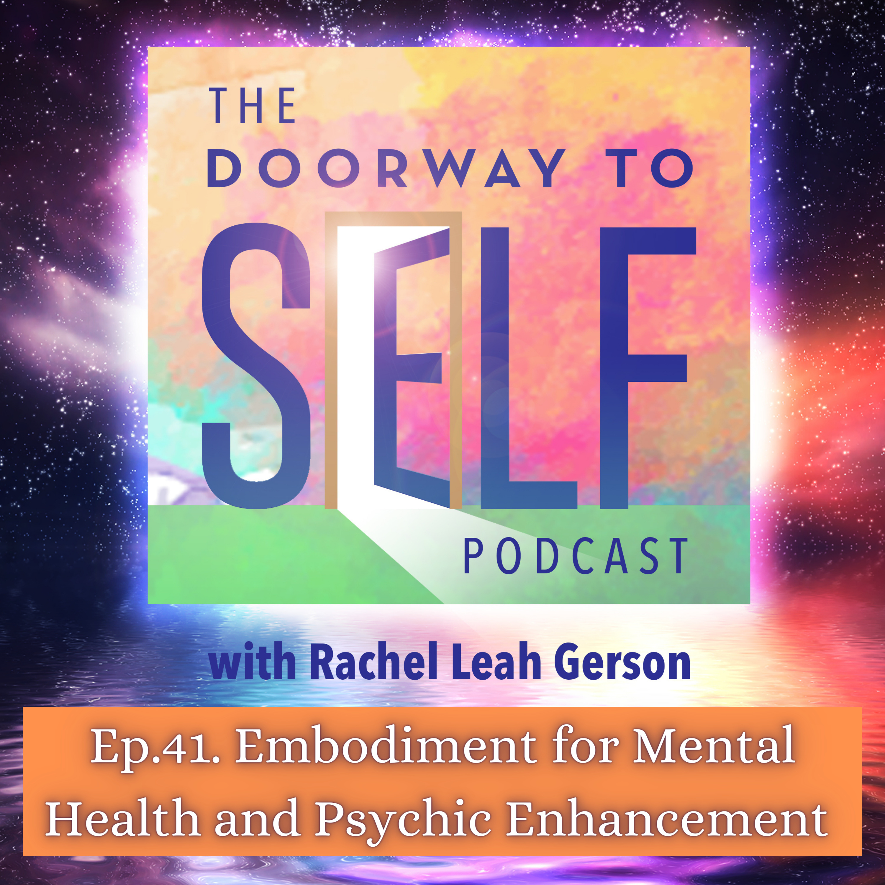 The Doorway to Self Podcast