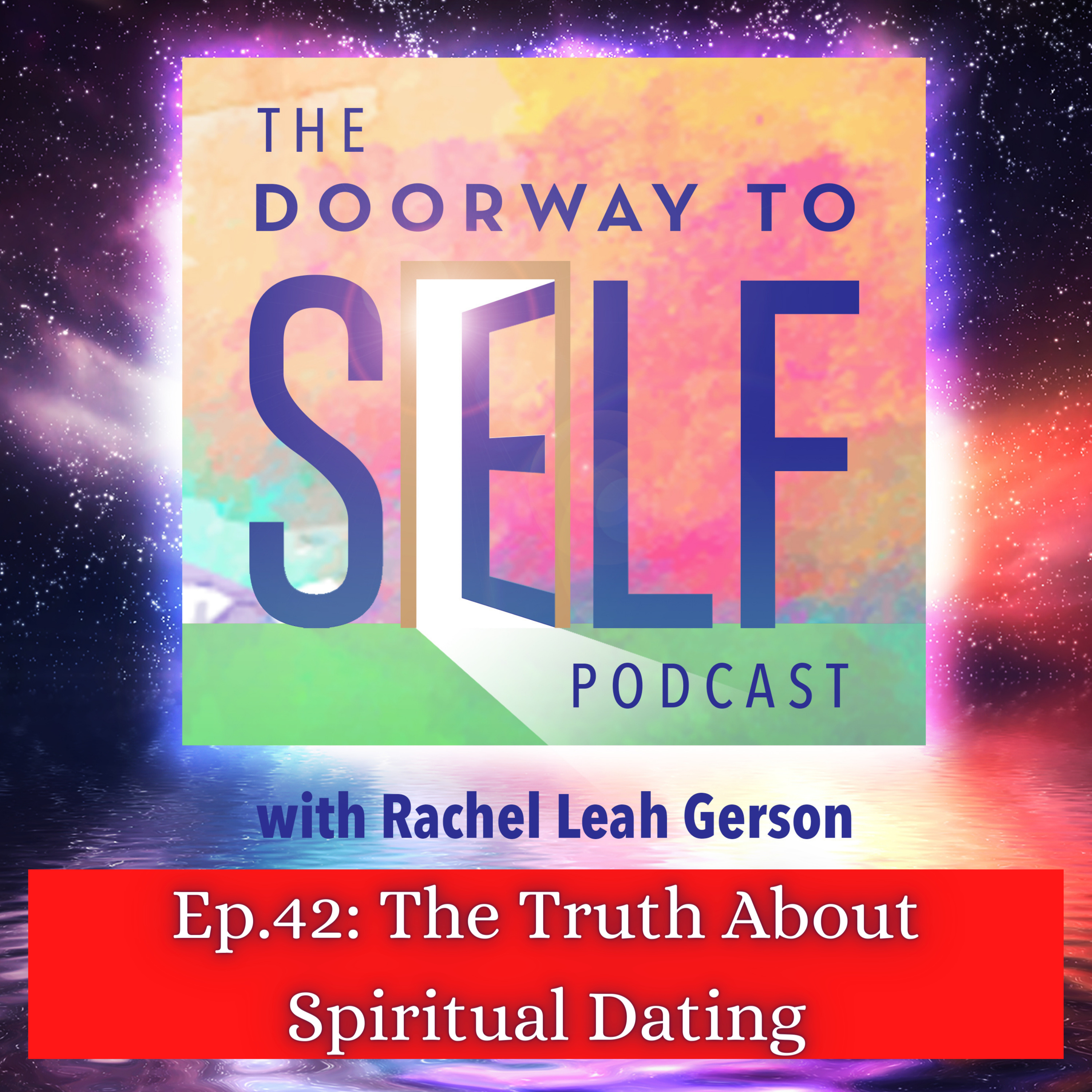 The Doorway to Self Podcast