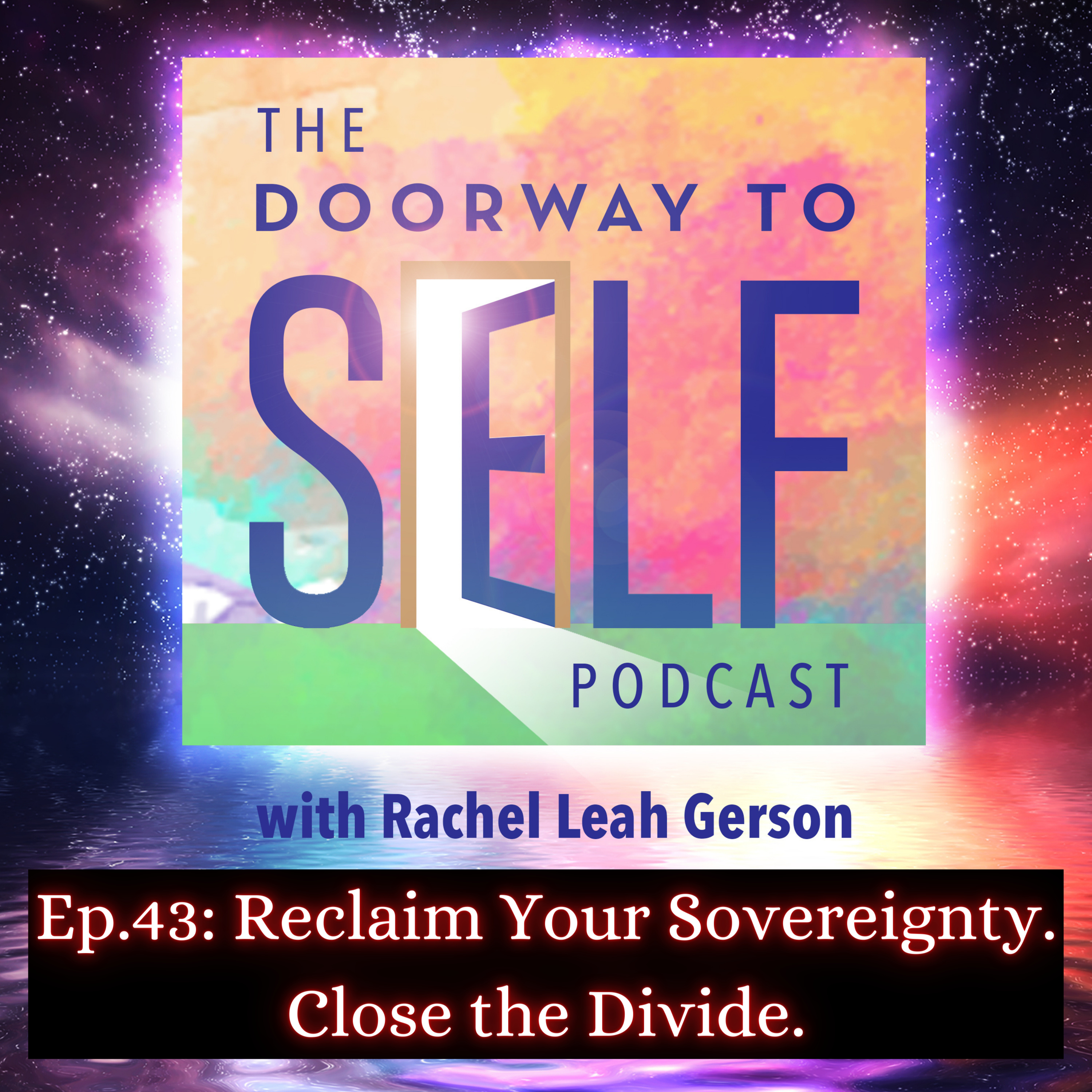 The Doorway to Self Podcast