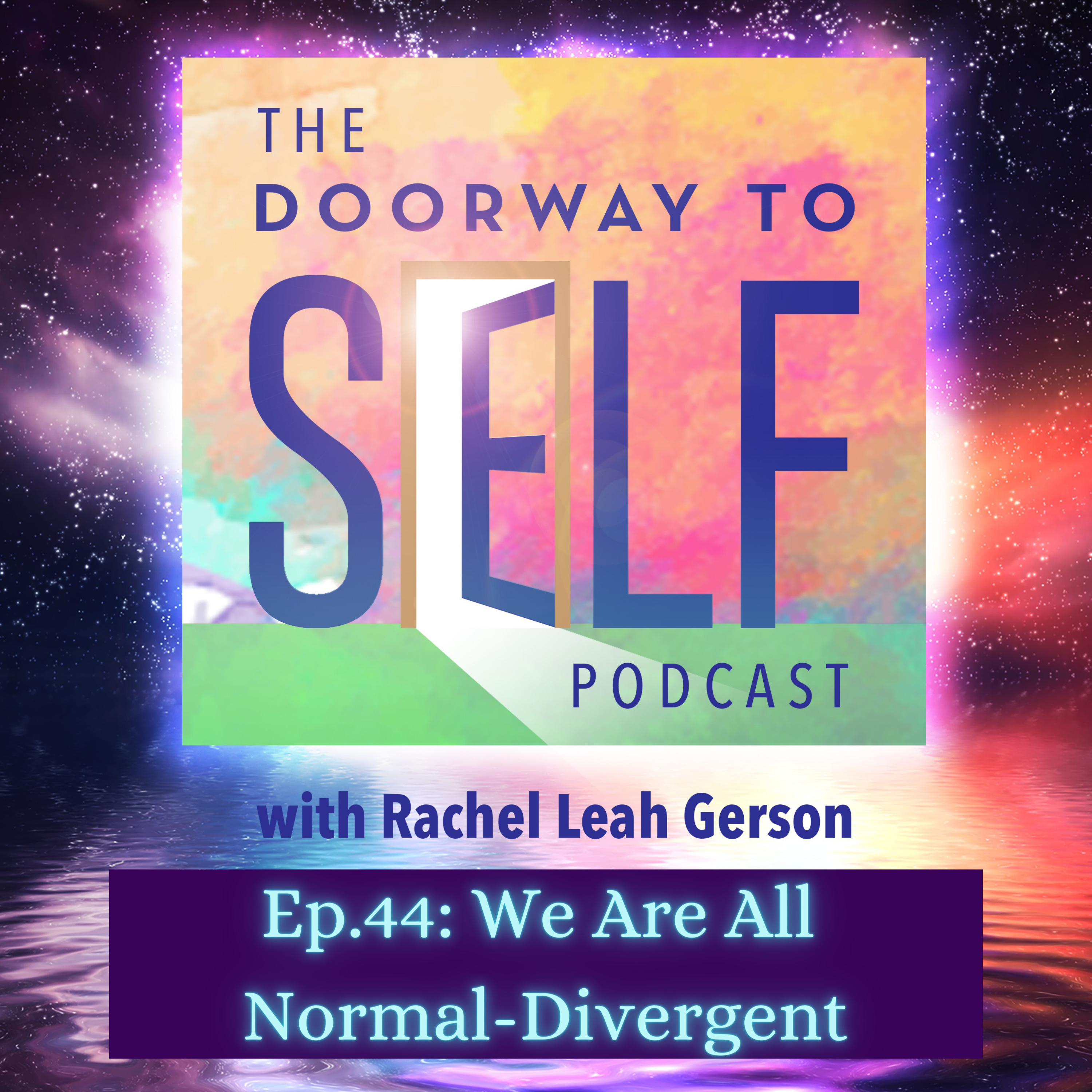 The Doorway to Self Podcast