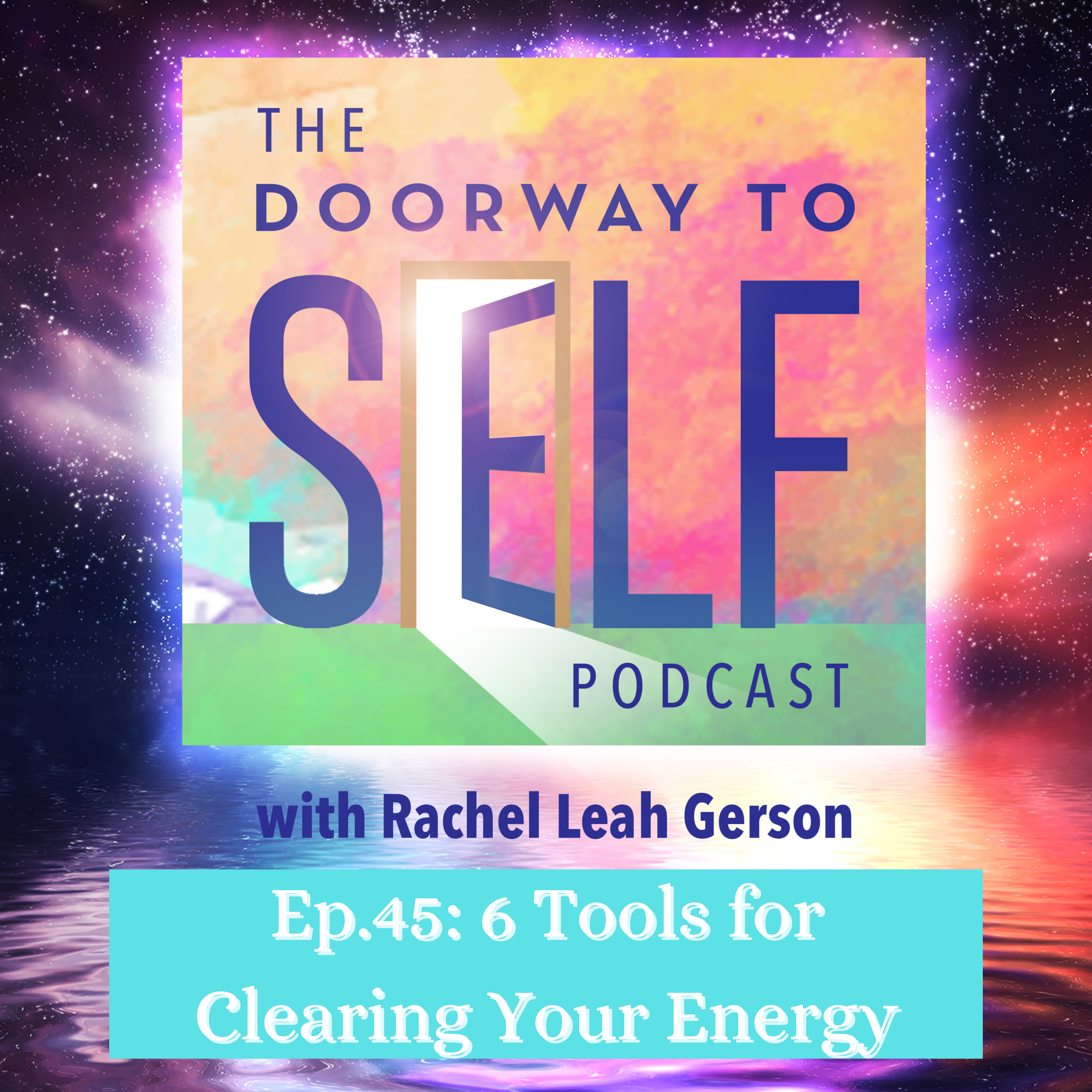 The Doorway to Self Podcast