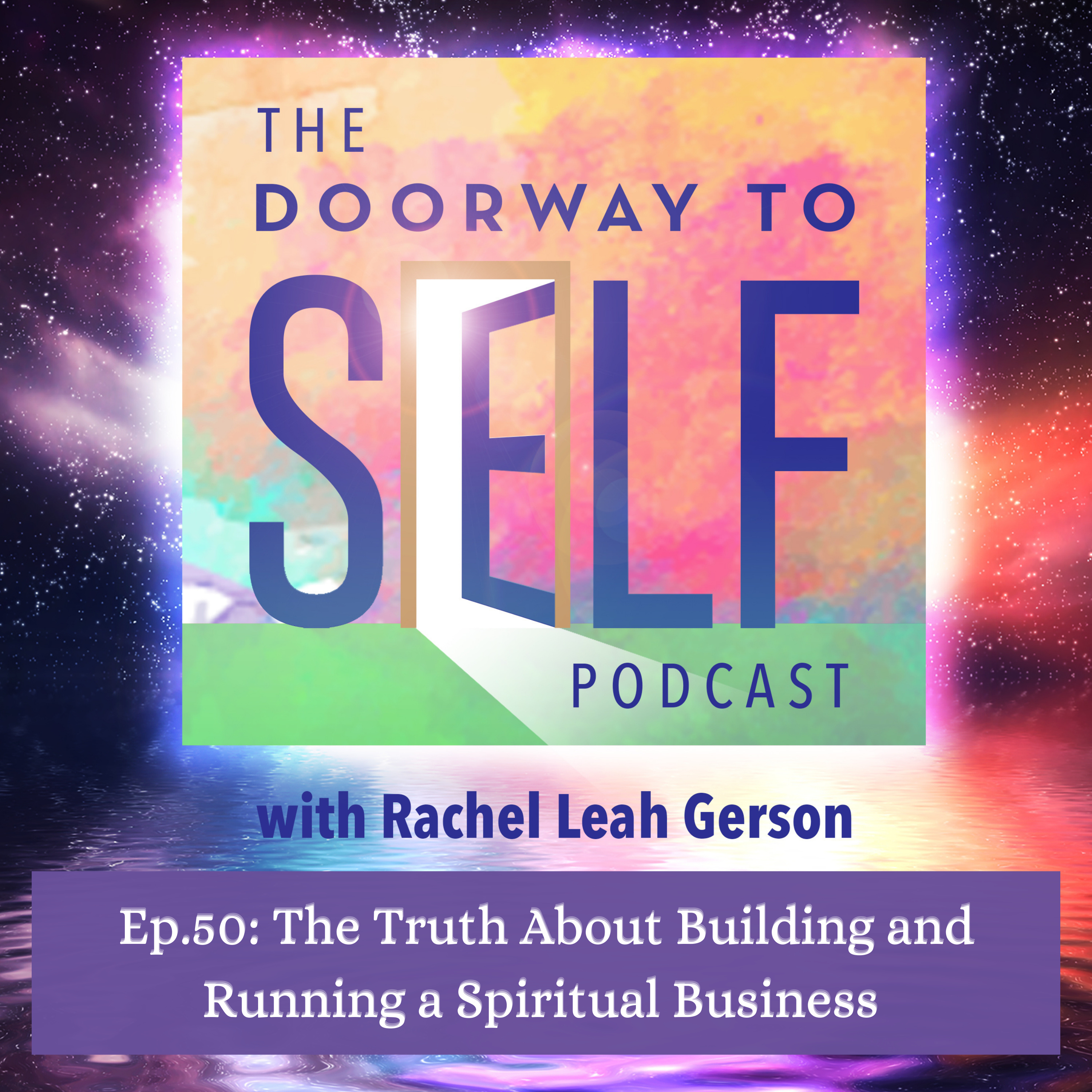 The Doorway to Self Podcast