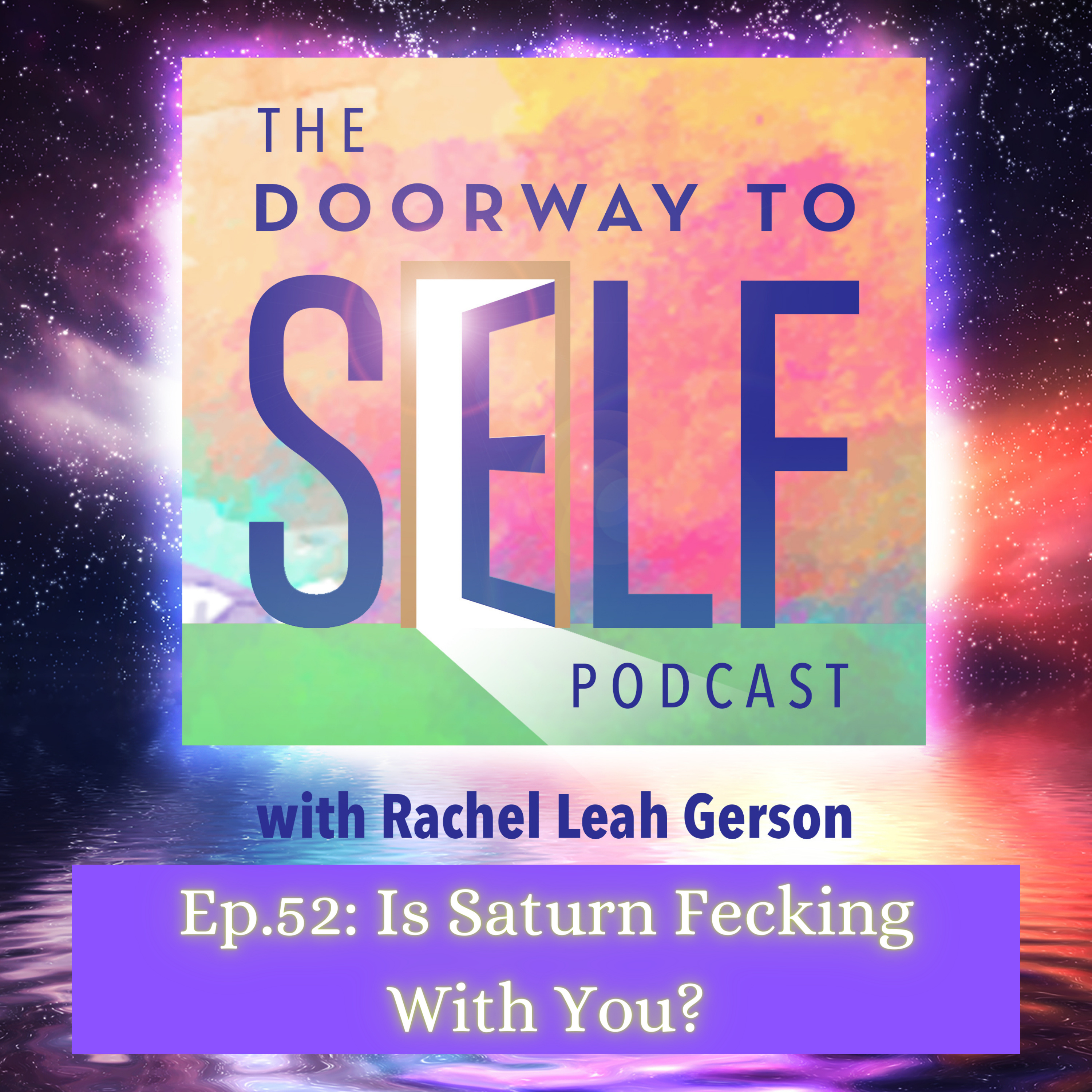 The Doorway to Self Podcast