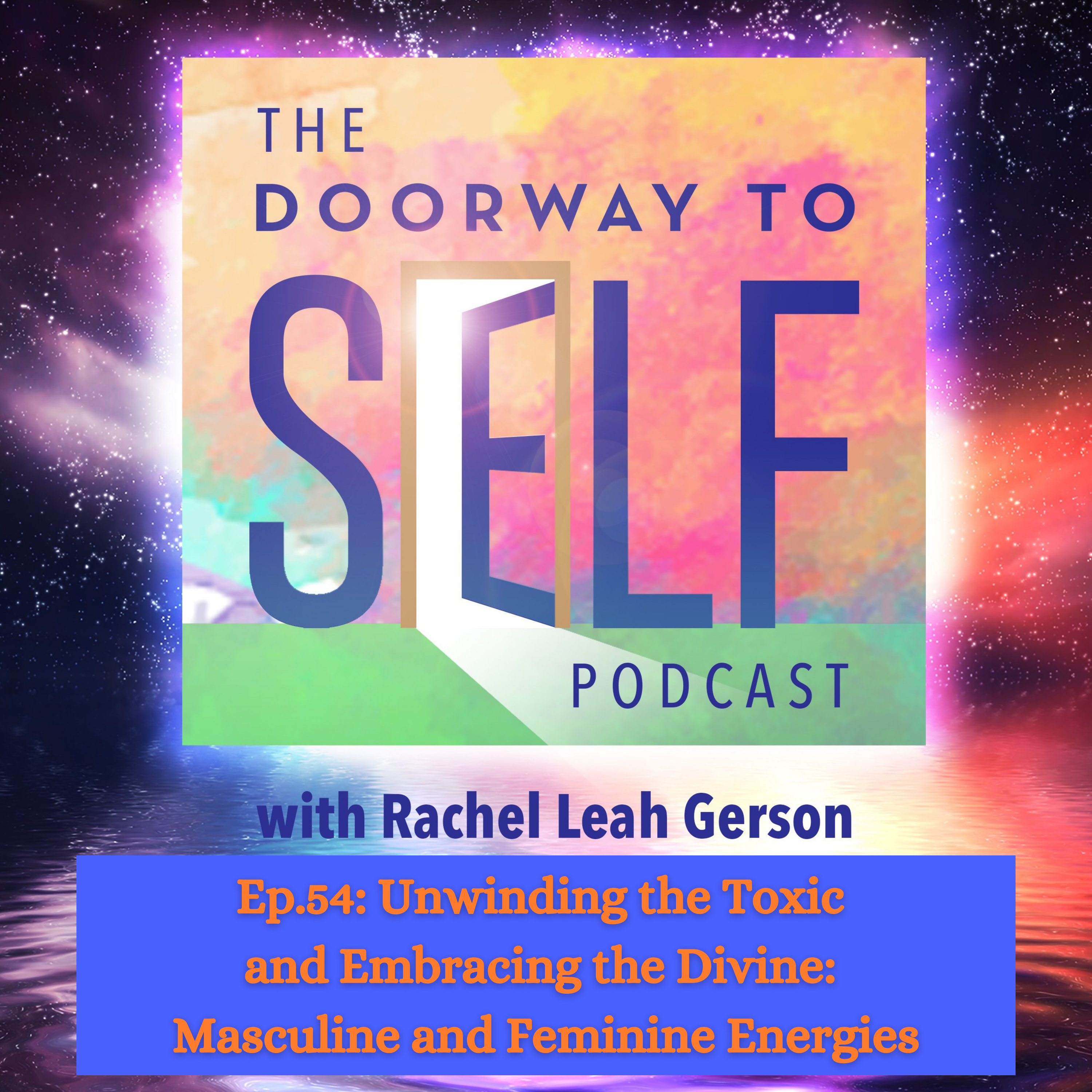 The Doorway to Self Podcast