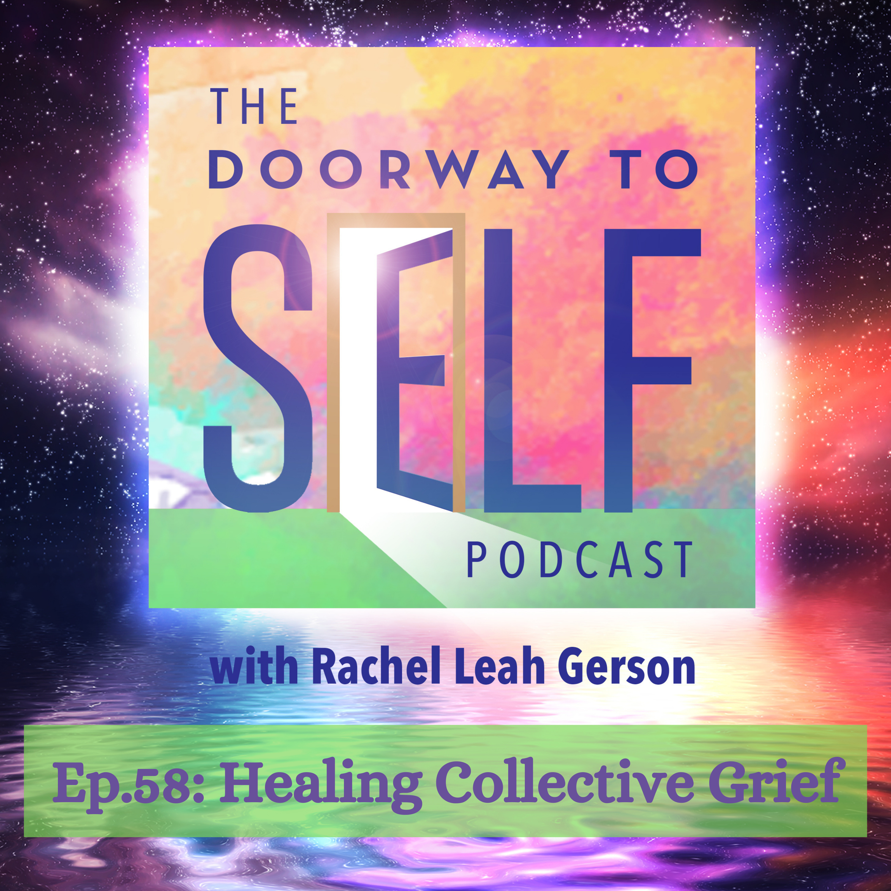 The Doorway to Self Podcast