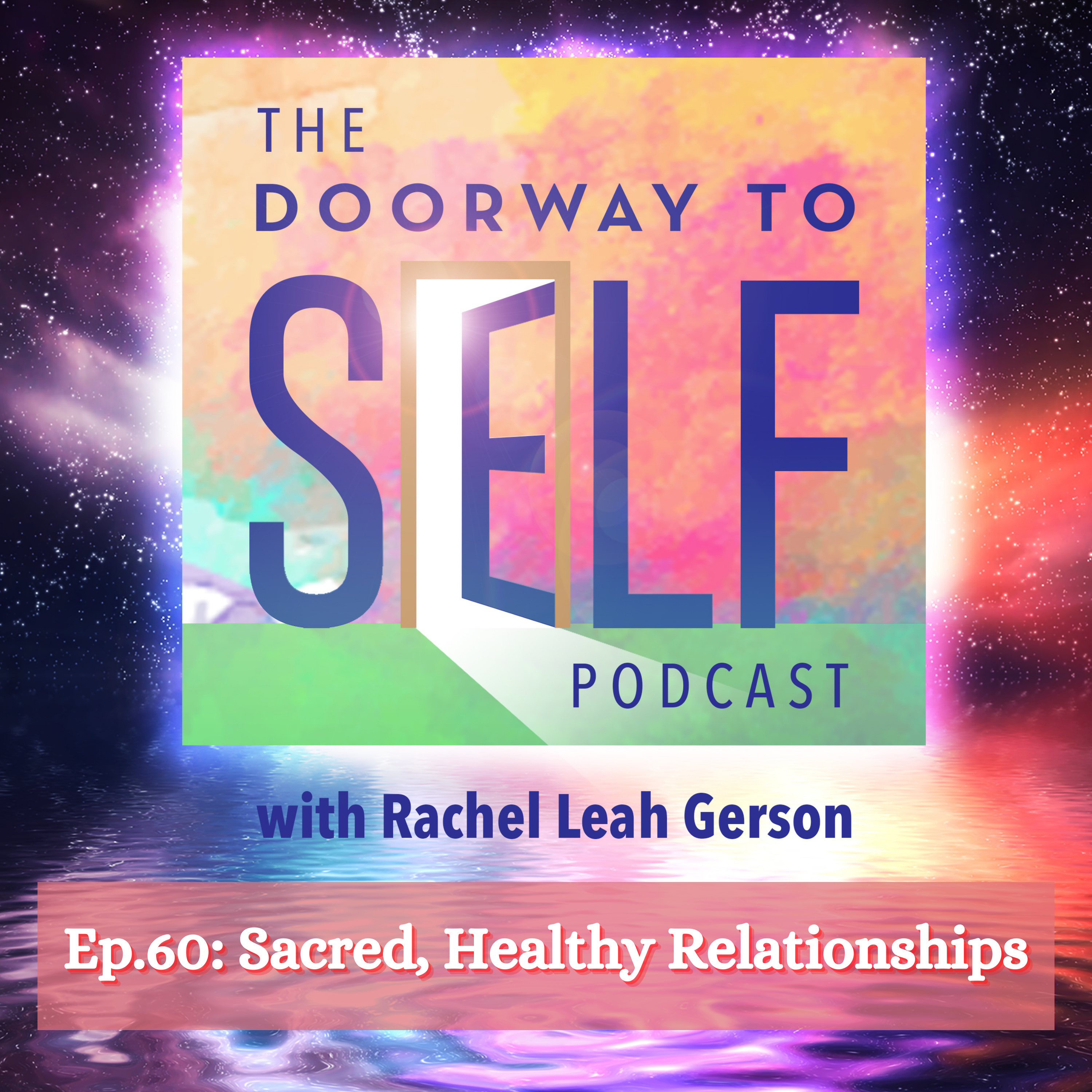 The Doorway to Self Podcast